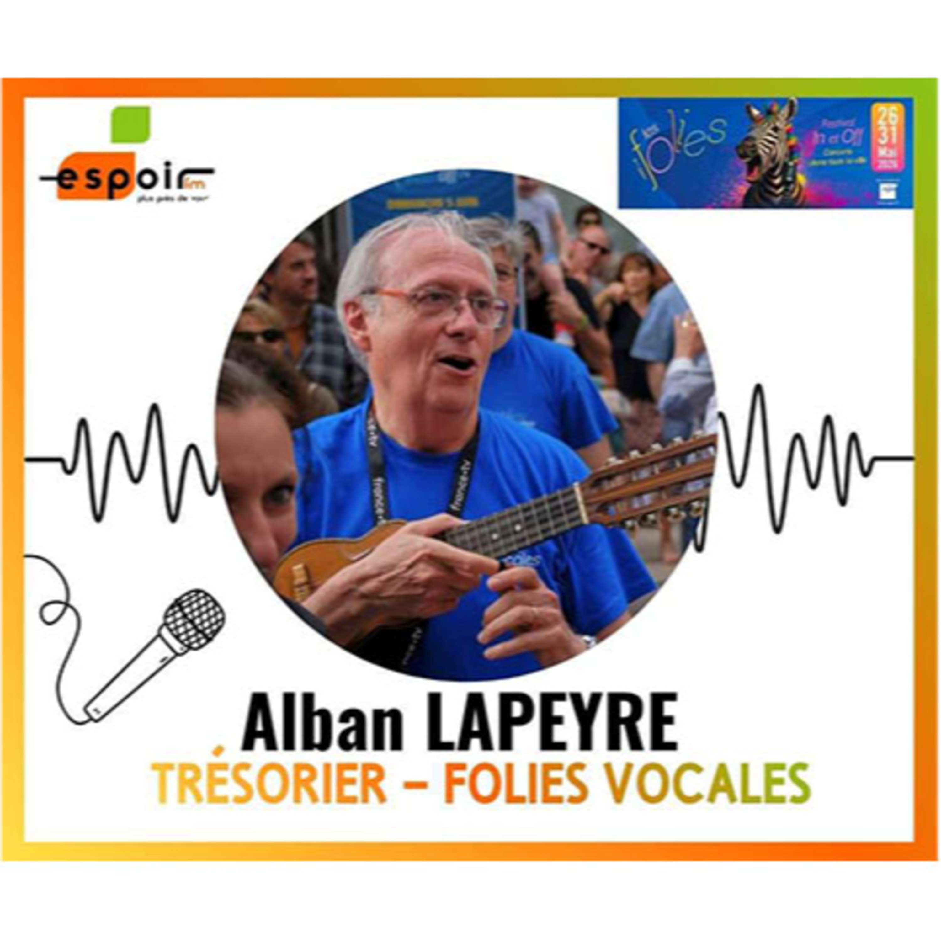 IDJ 20260506 ALBAN LAPEYRE - FOLIES VOCALES AGEN AV episode artwork