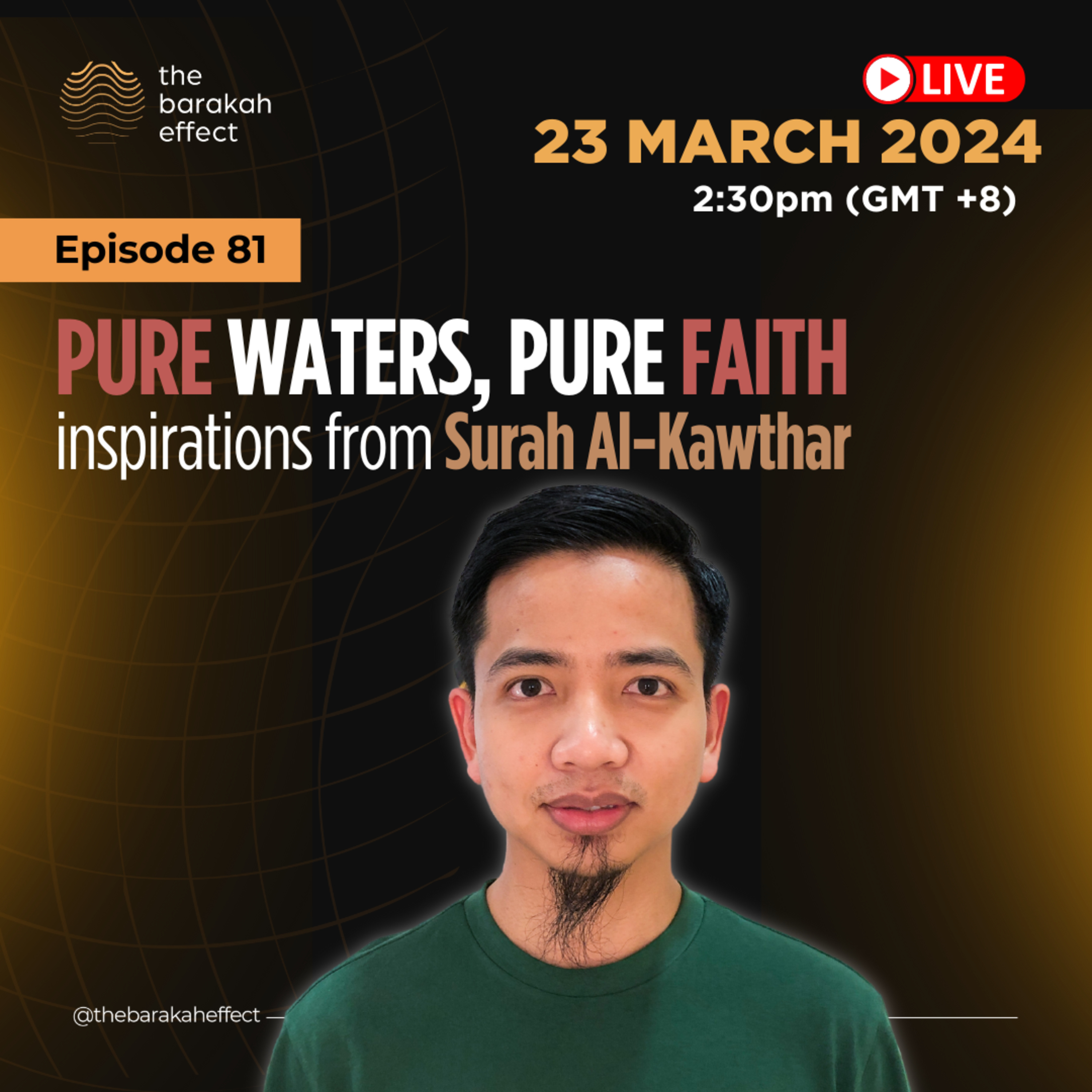 Pure Waters, Pure Faith: Surah Al-Kawthar | Aziz | 081