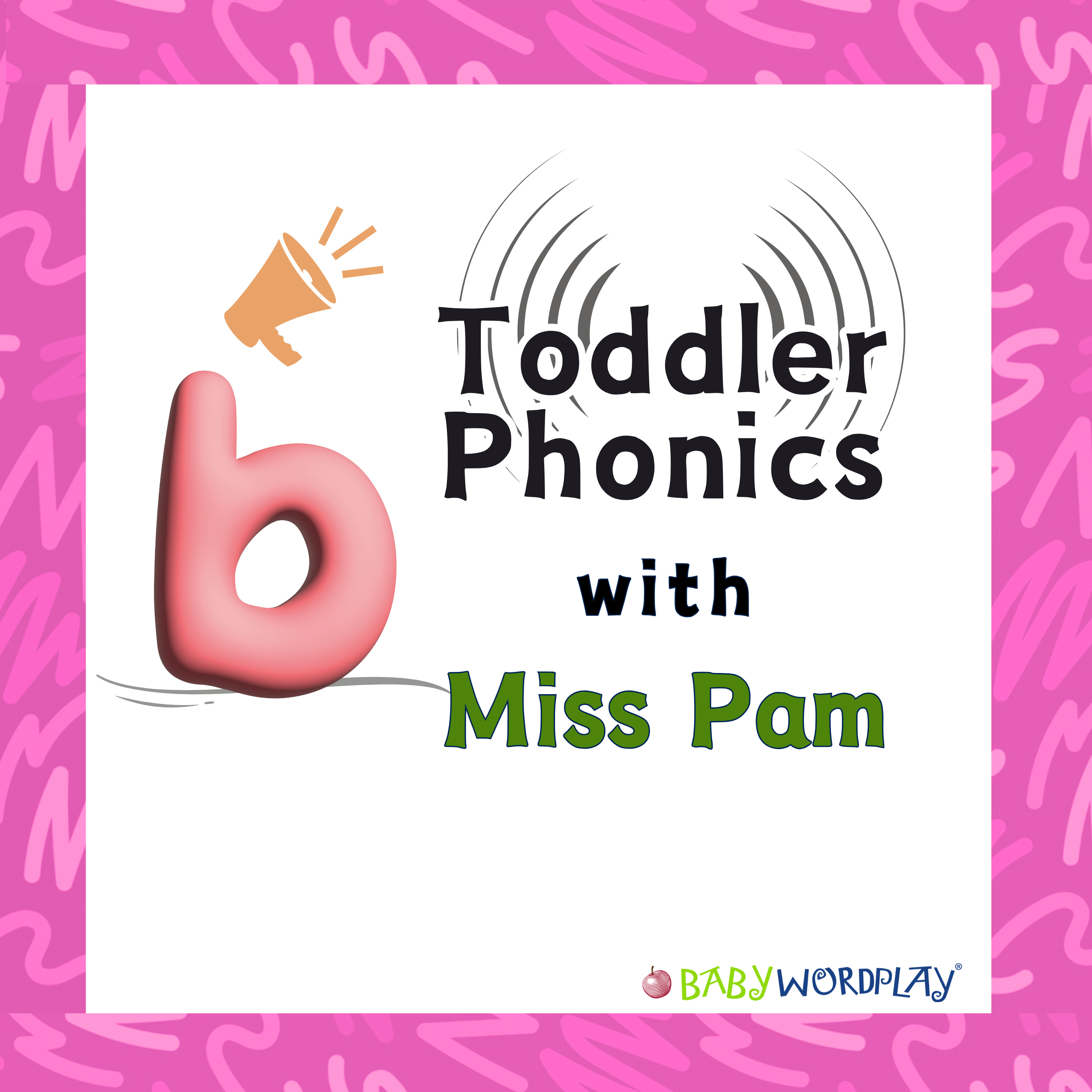 Toddler Phonics Getting to Know /b/