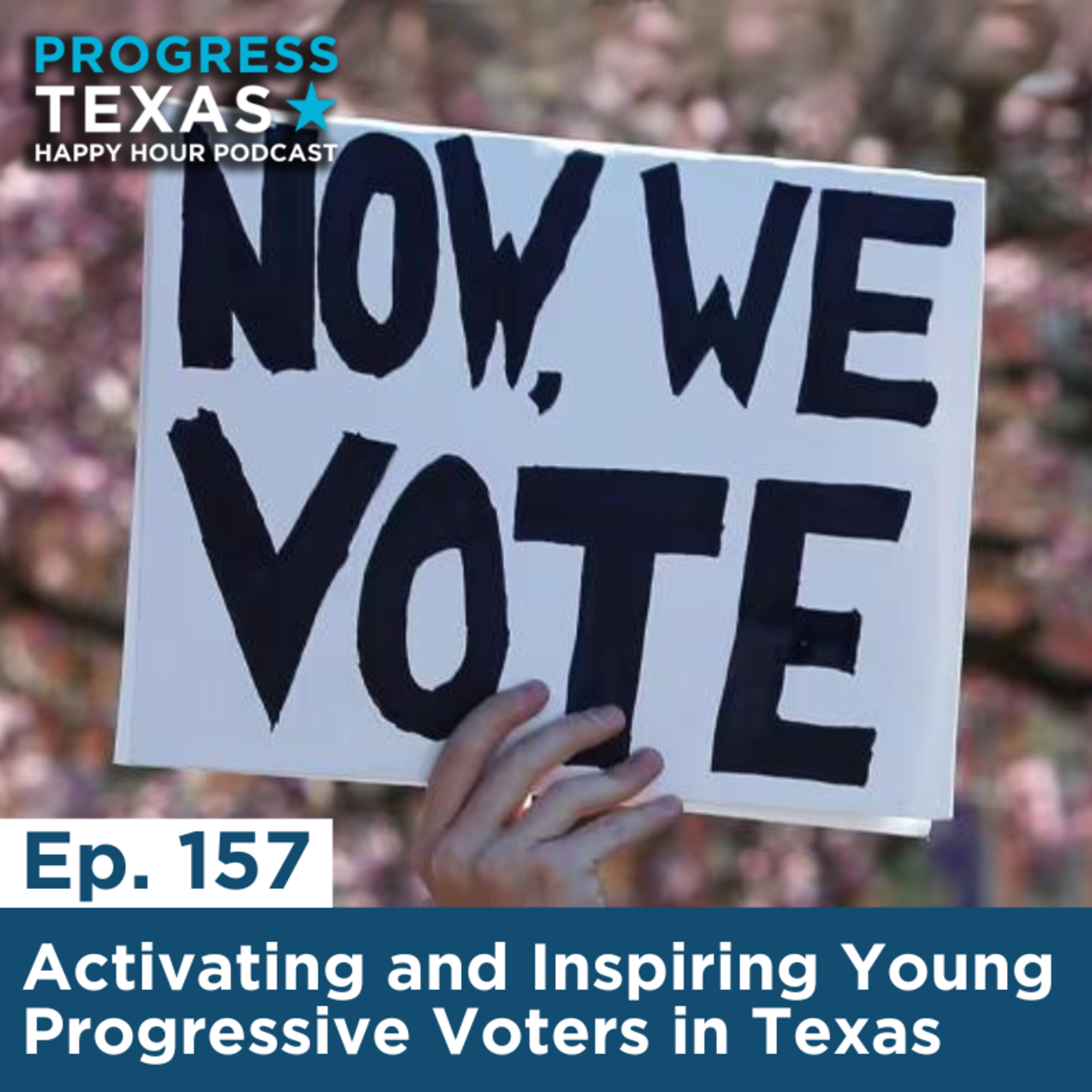 Progress Texas Podcasts