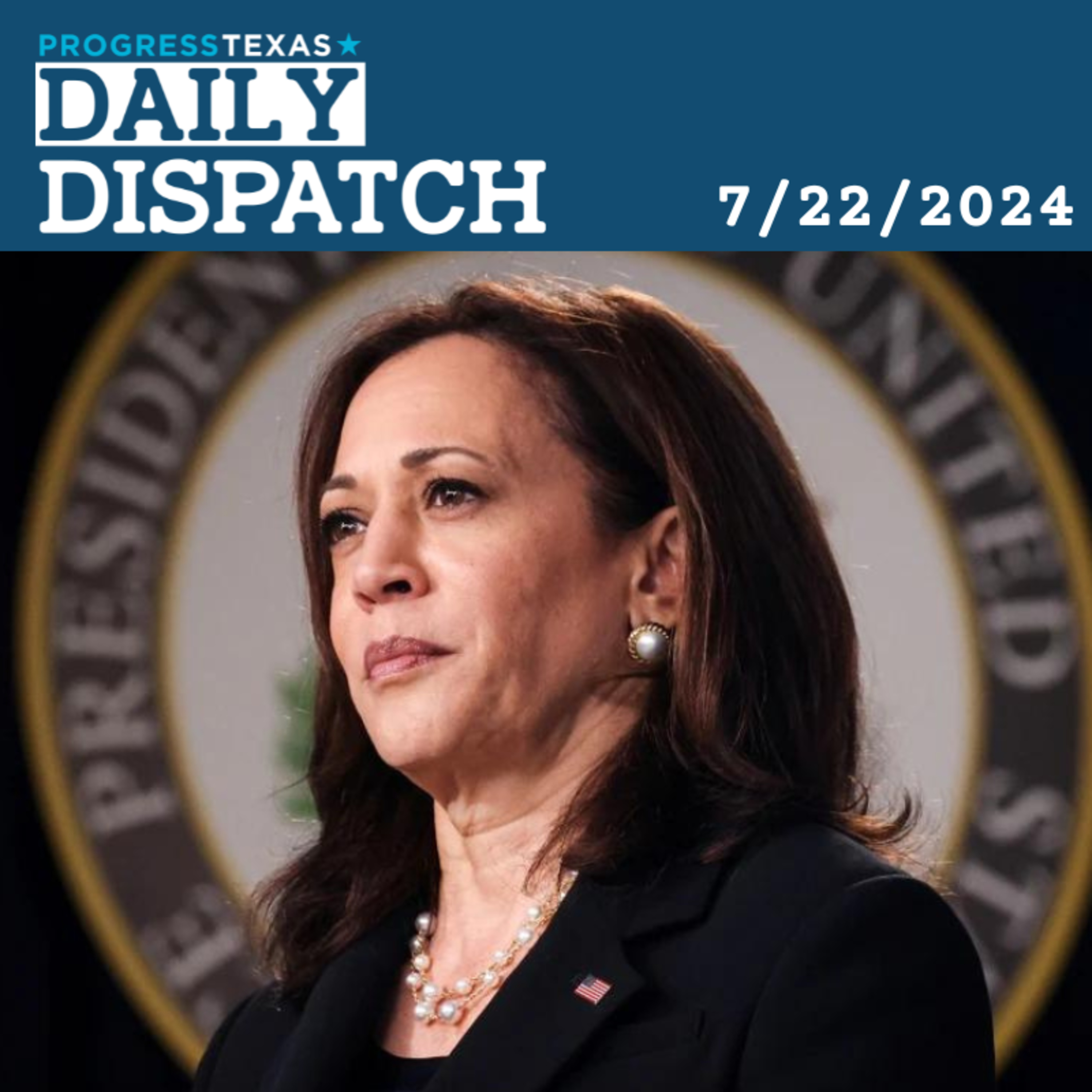 Daily Dispatch 7/22/24: Enthusiasm For Kamala Harris Leads To Fundraising Tsunami, and More episode artwork