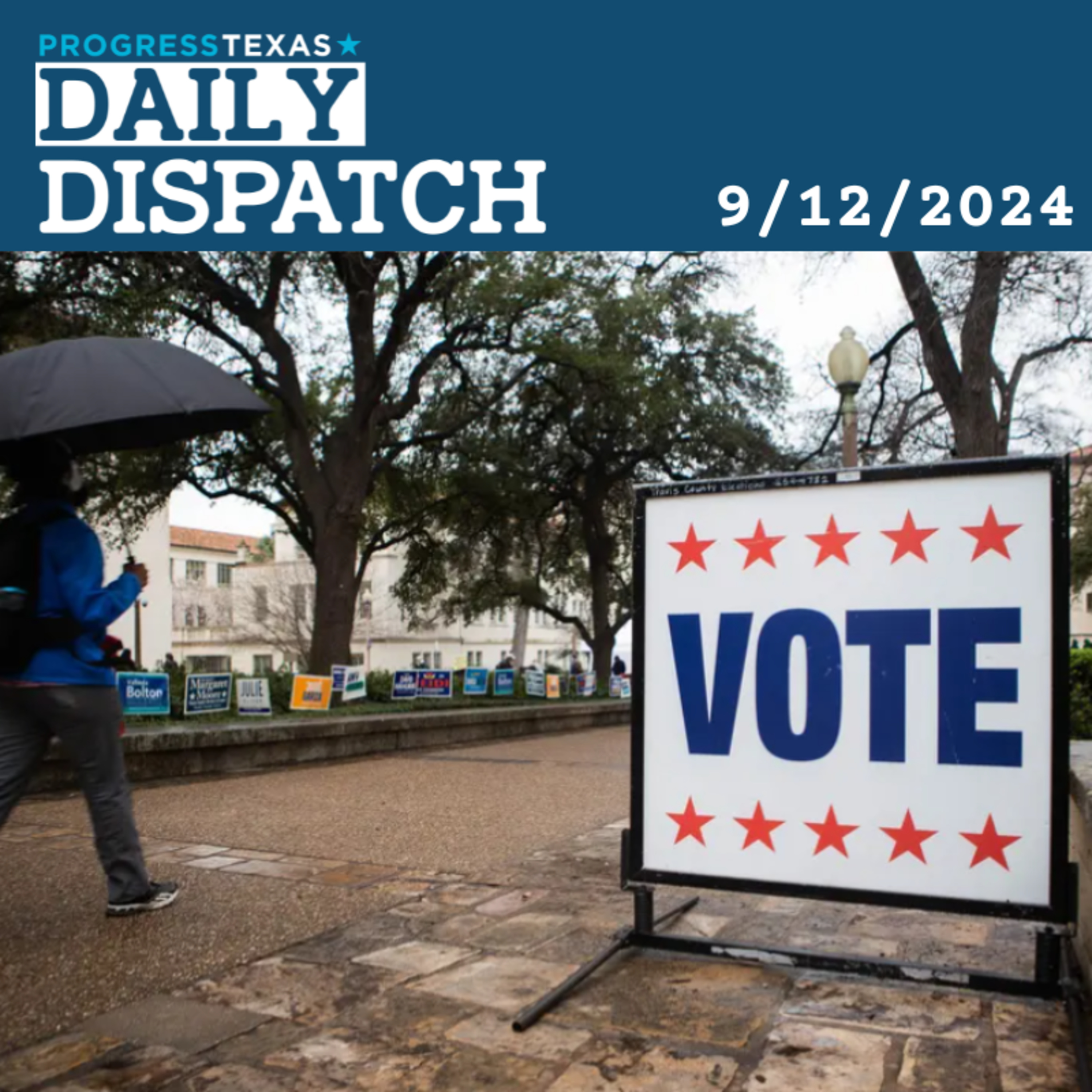 Daily Dispatch 9/12/24: GOP Types In Tarrant County Look To Reduce College Campus Voting, and More episode artwork