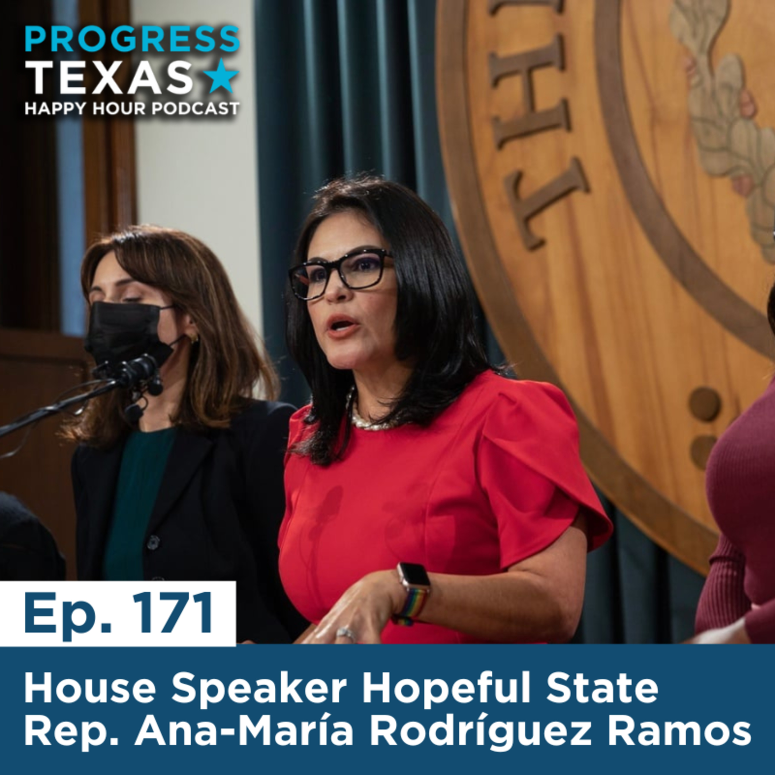 Happy Hour 171: House Speaker Hopeful State Rep. Ana-María Rodríguez Ramos episode artwork