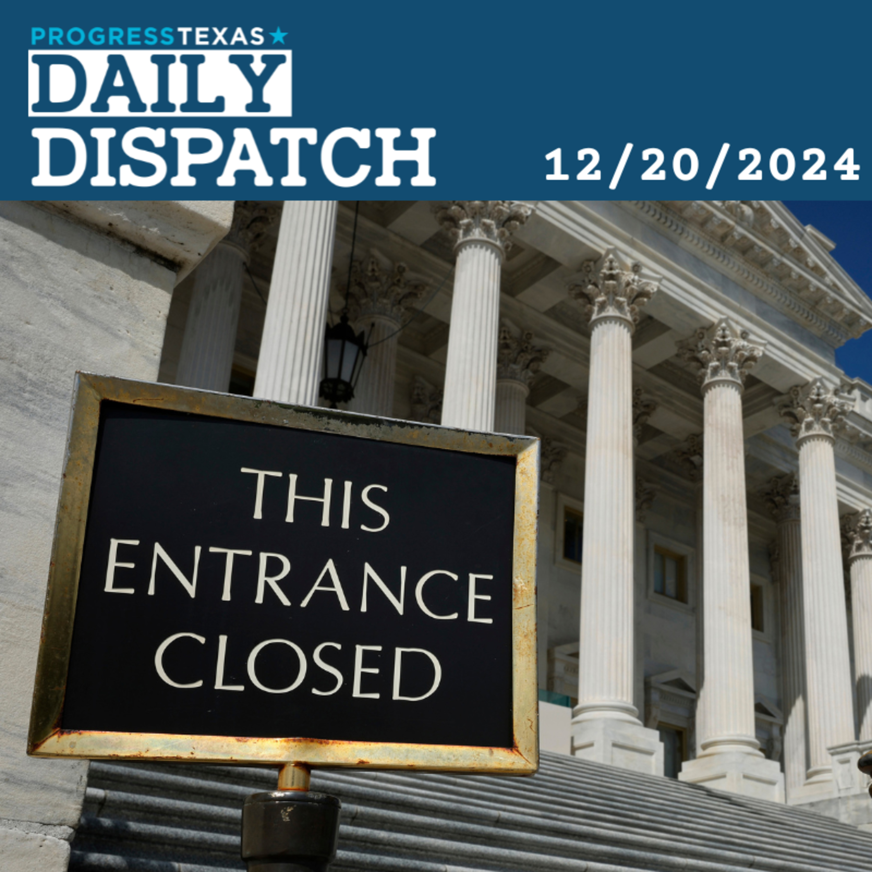 Daily Dispatch 12/20/24: Musk/Trump Christmas Shutdown Looking Inevitable, and More episode artwork