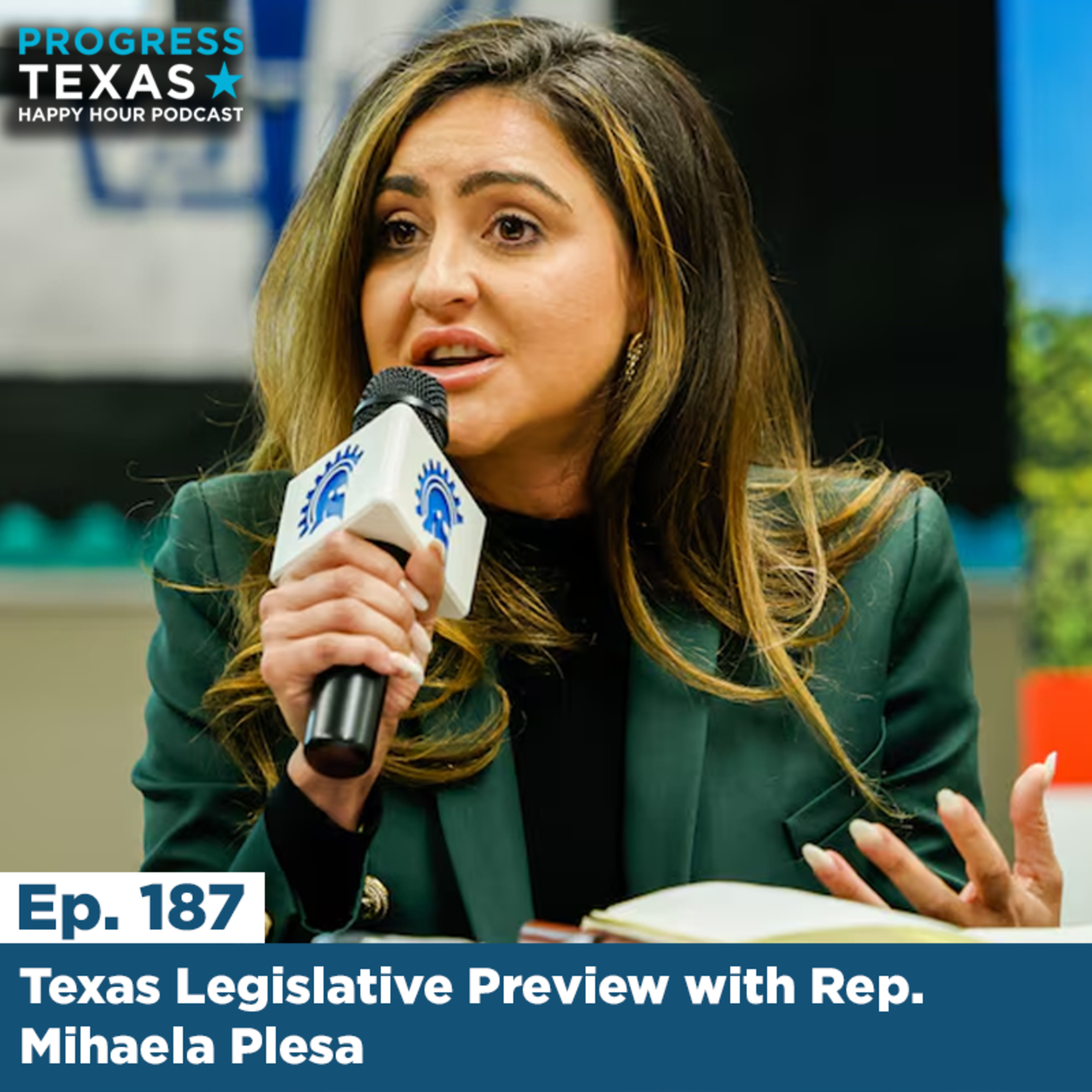 Happy Hour 187: Texas Legislative Preview with Rep. Mihaela Plesa episode artwork