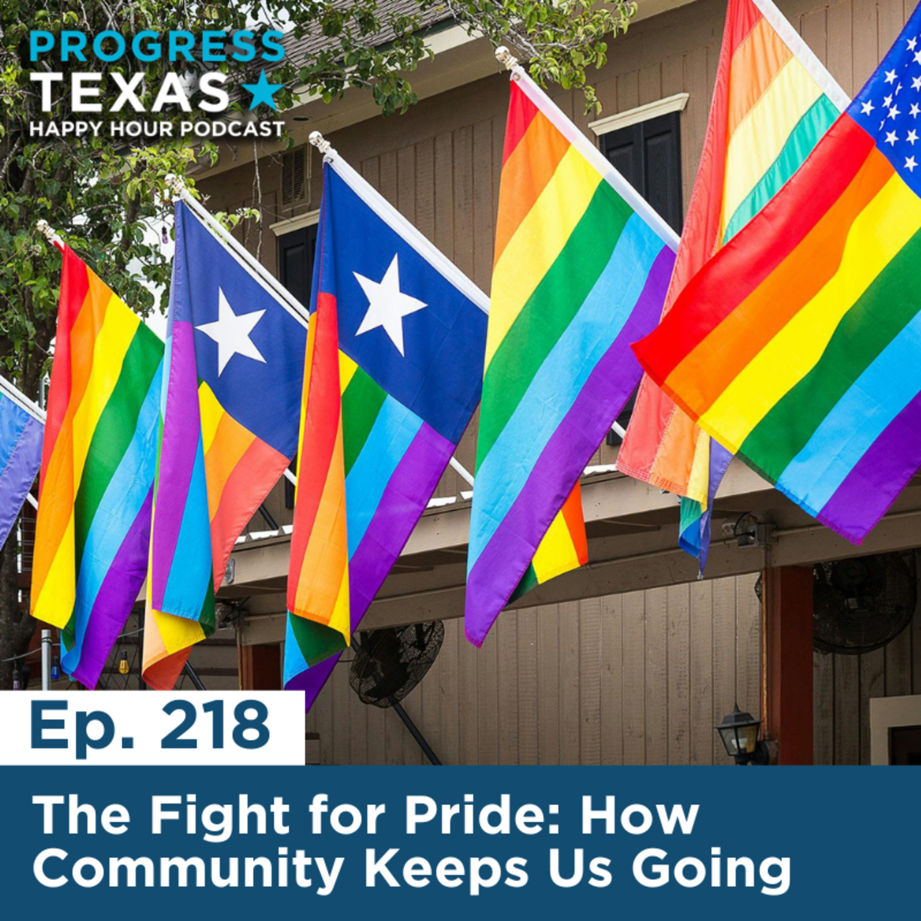 Happy Hour 218 - The Fight for Pride: How Community Keeps Us Going episode artwork
