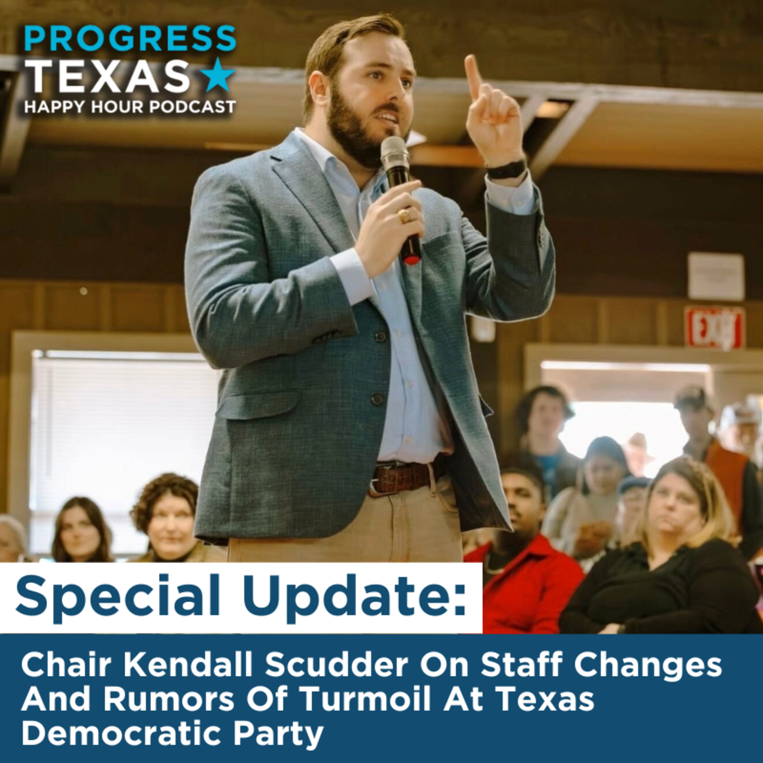 Minisode: Chair Kendall Scudder On Staff Changes And Rumors Of Turmoil At Texas Democratic Party episode artwork