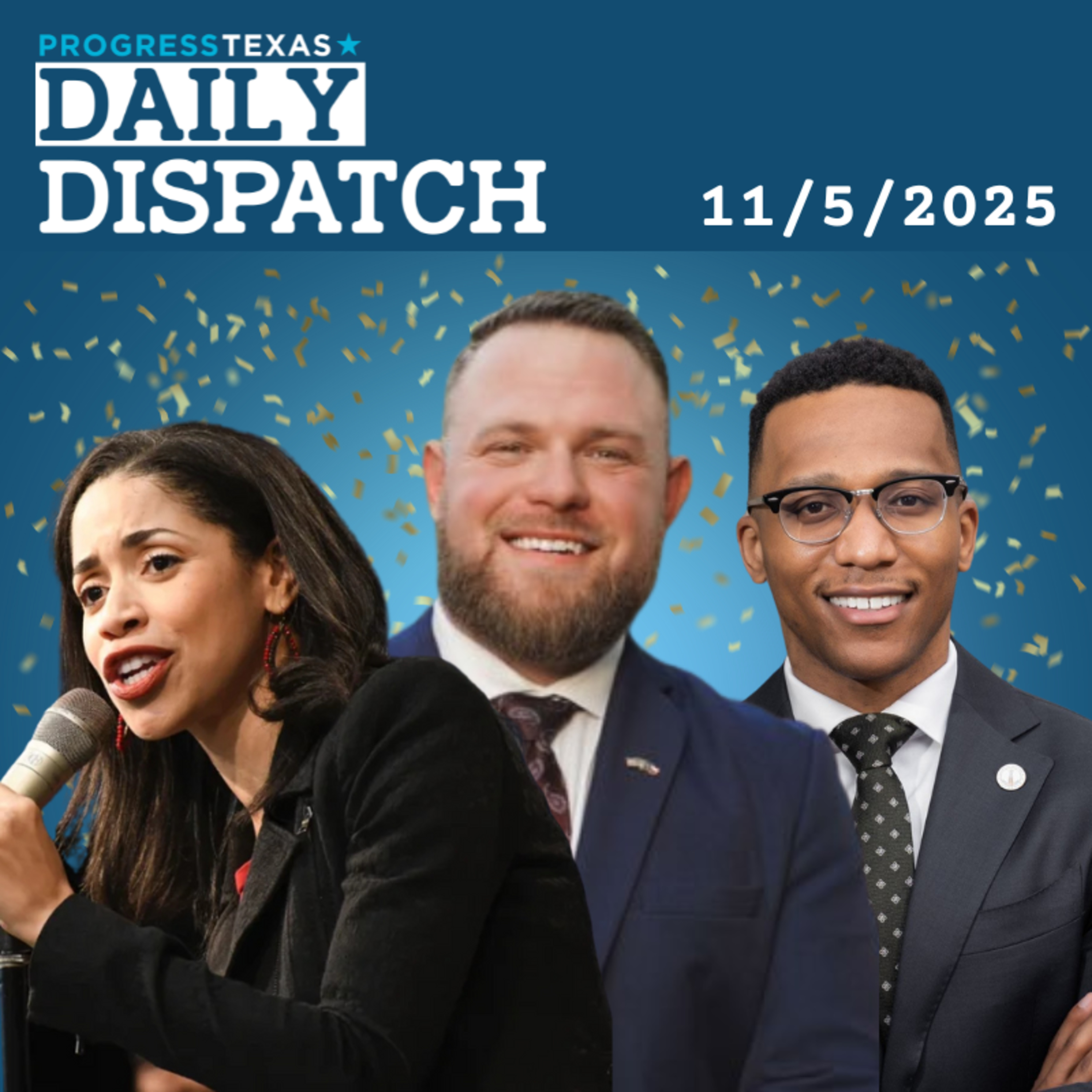 Daily Dispatch 11/5/25: Blue Wave! Hope Springs Eternal For 2026, and More episode artwork