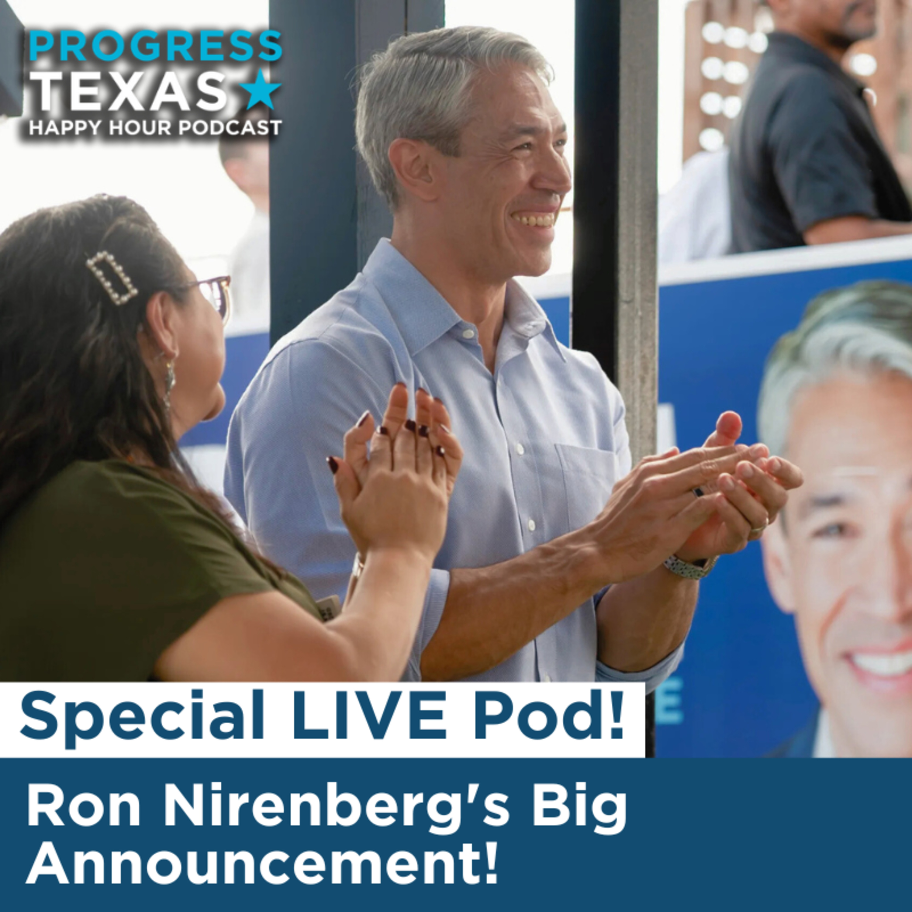 Special LIVE Pod: Ron Nirenberg's Big Announcement! episode artwork