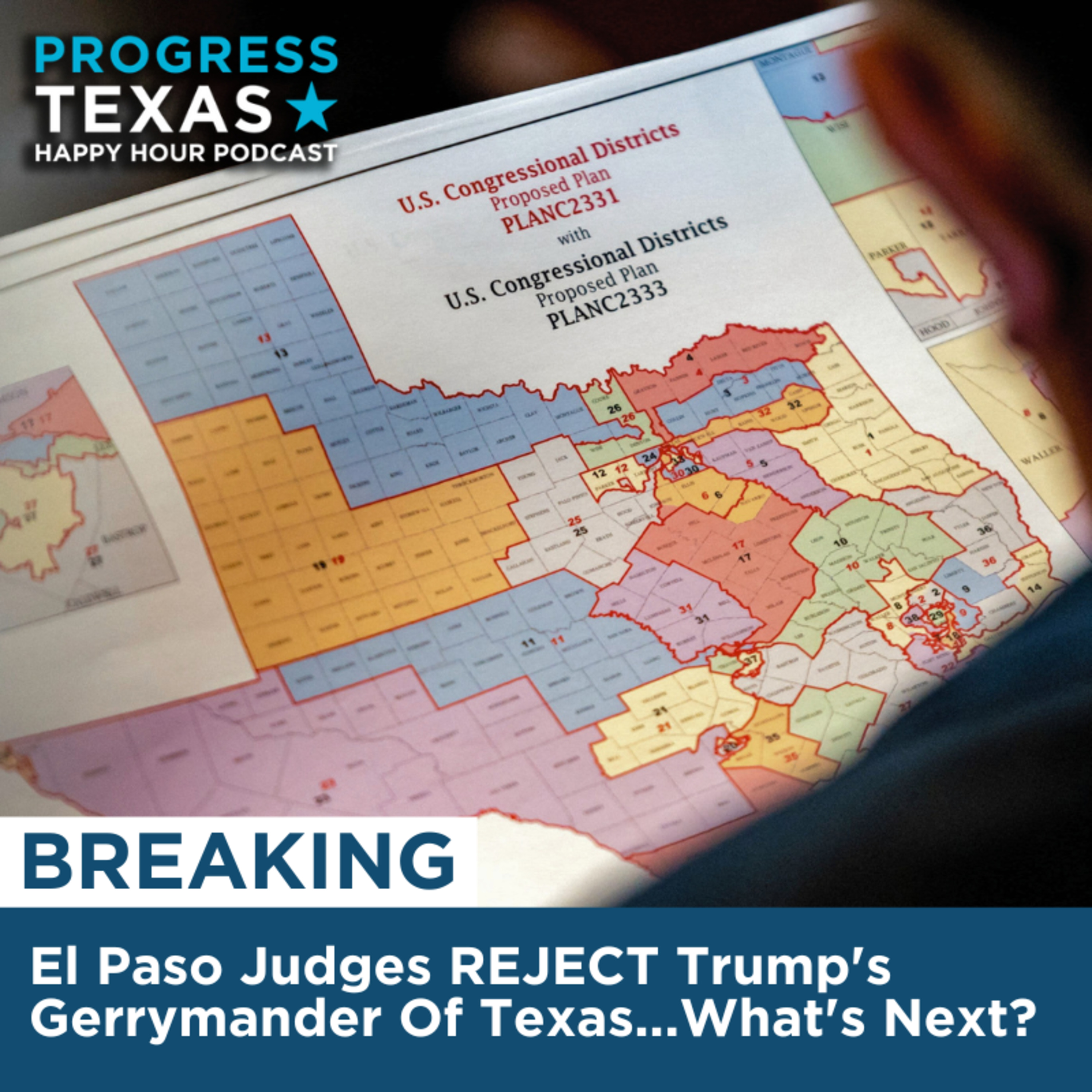 BREAKING - El Paso Judges REJECT Trump's Gerrymander Of Texas...What's Next? episode artwork