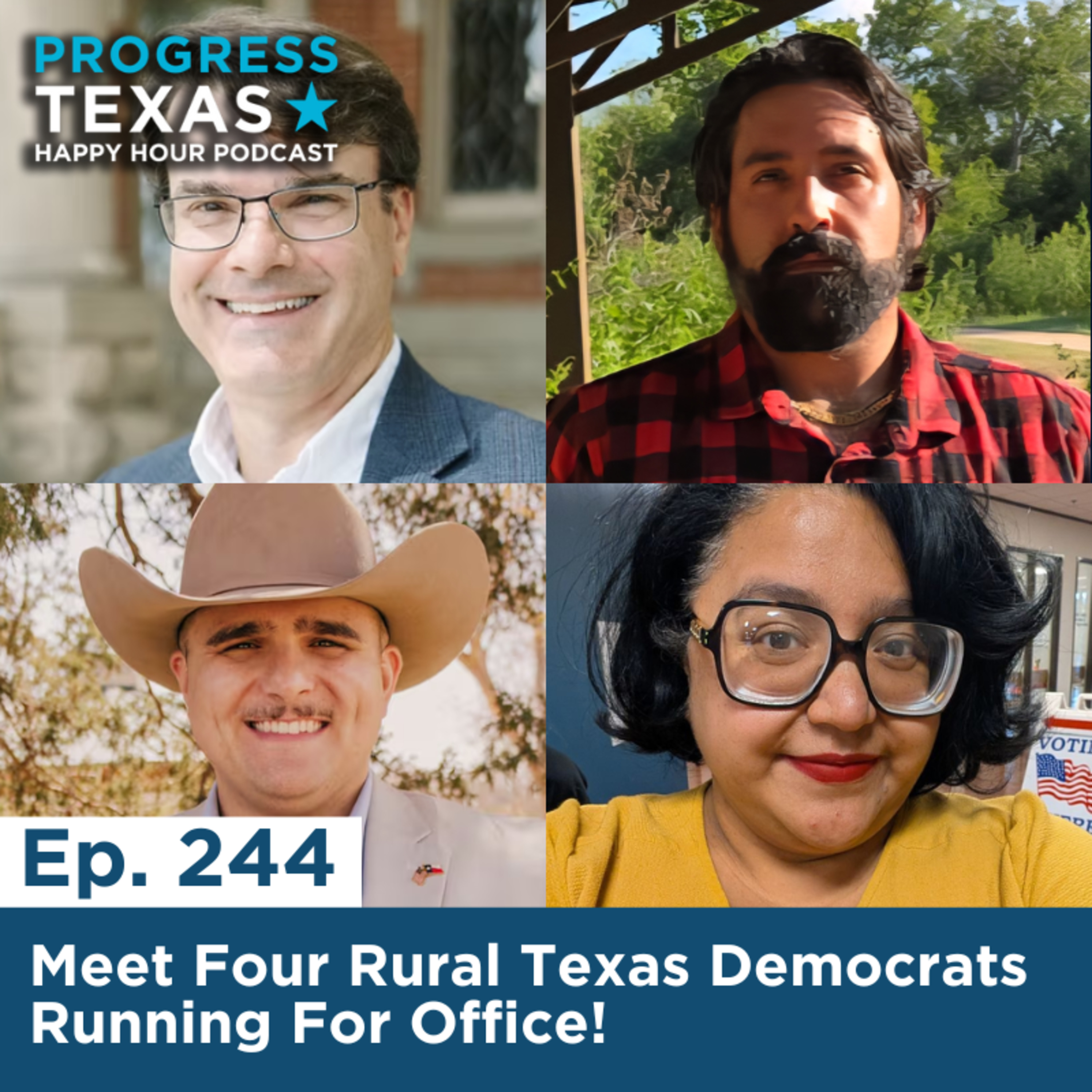 Happy Hour 244: Meet Four Rural Texas Democrats Running For Office! episode artwork