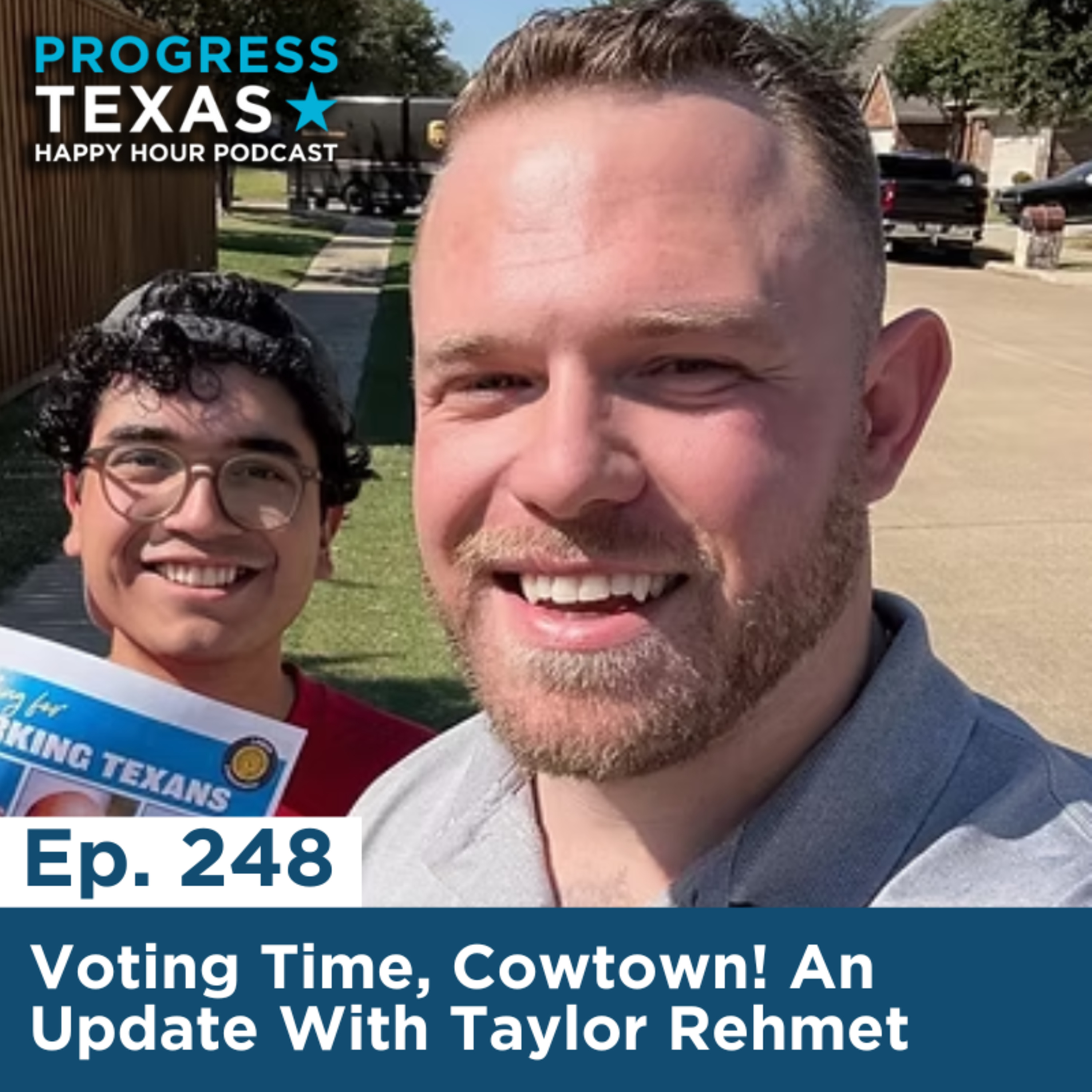 Happy Hour 248 - Voting Time, Cowtown! An Update With Taylor Rehmet episode artwork