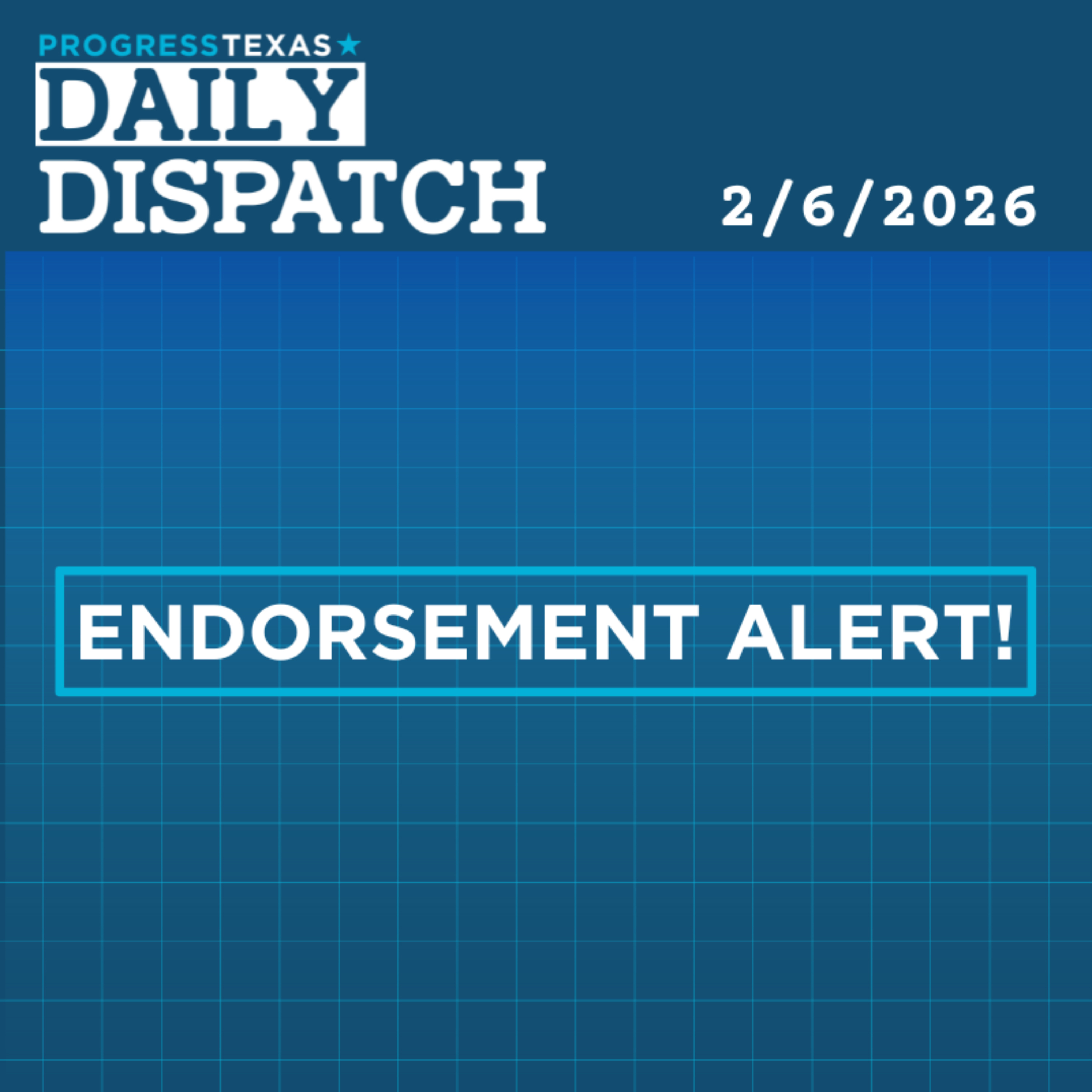 Daily Dispatch 2/6/26: Our First List Of 2026 Endorsements, and More episode artwork