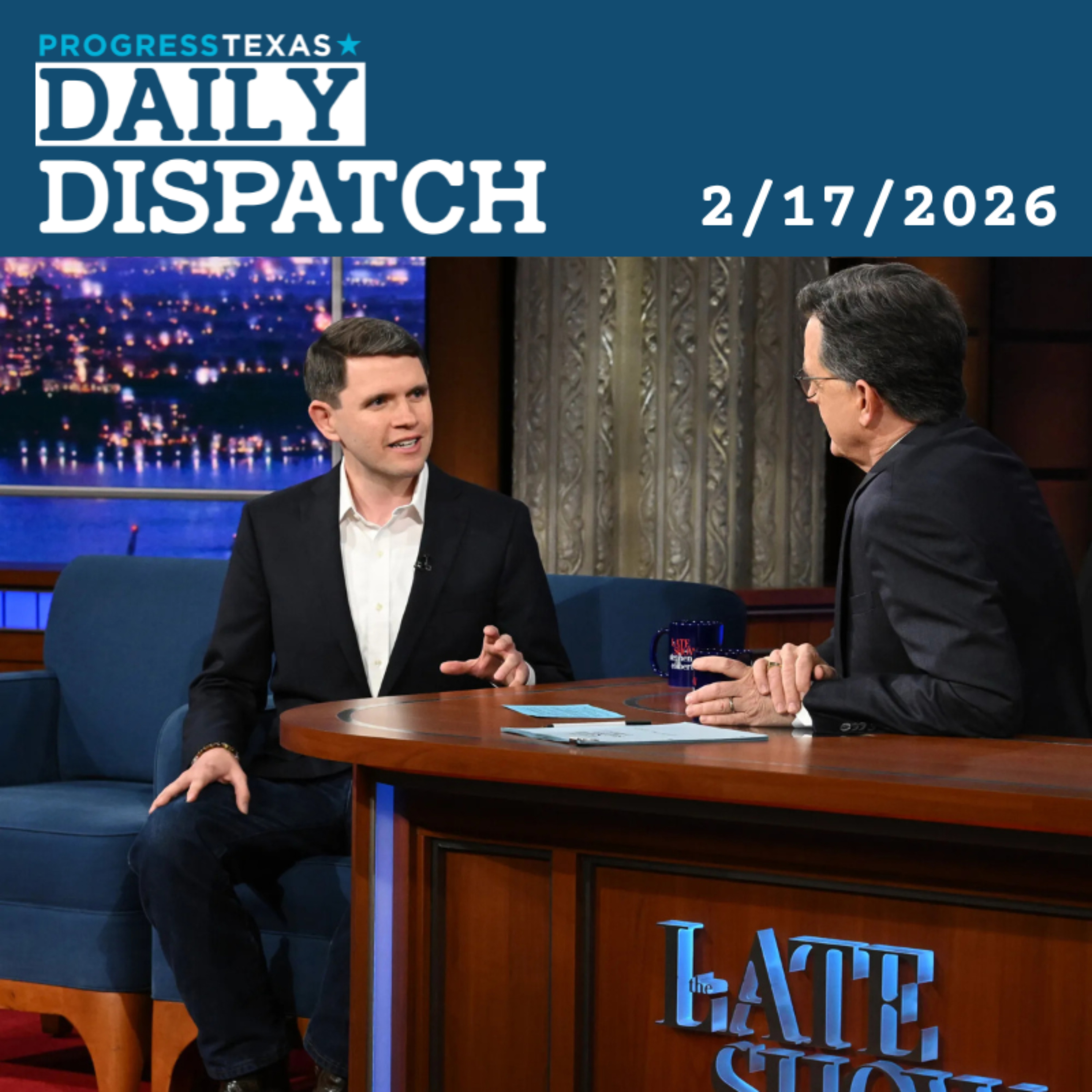 Daily Dispatch 2/17/26: Trump Tampers With Talarico, Huffines Tangled With Epstein, and More episode artwork