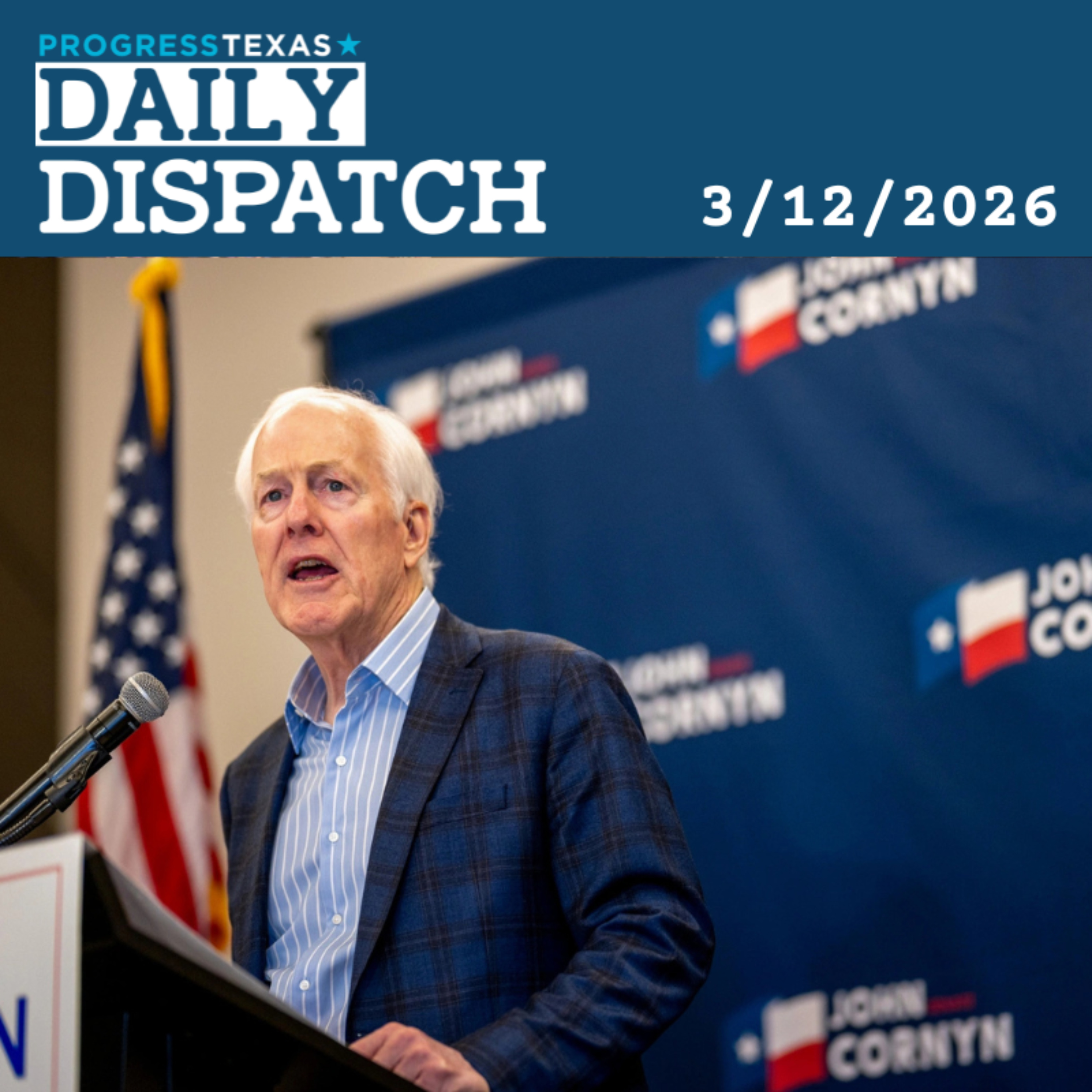 Daily Dispatch 3/12/26: A Desperate Cornyn Flip-flops On Filibuster, and More episode artwork