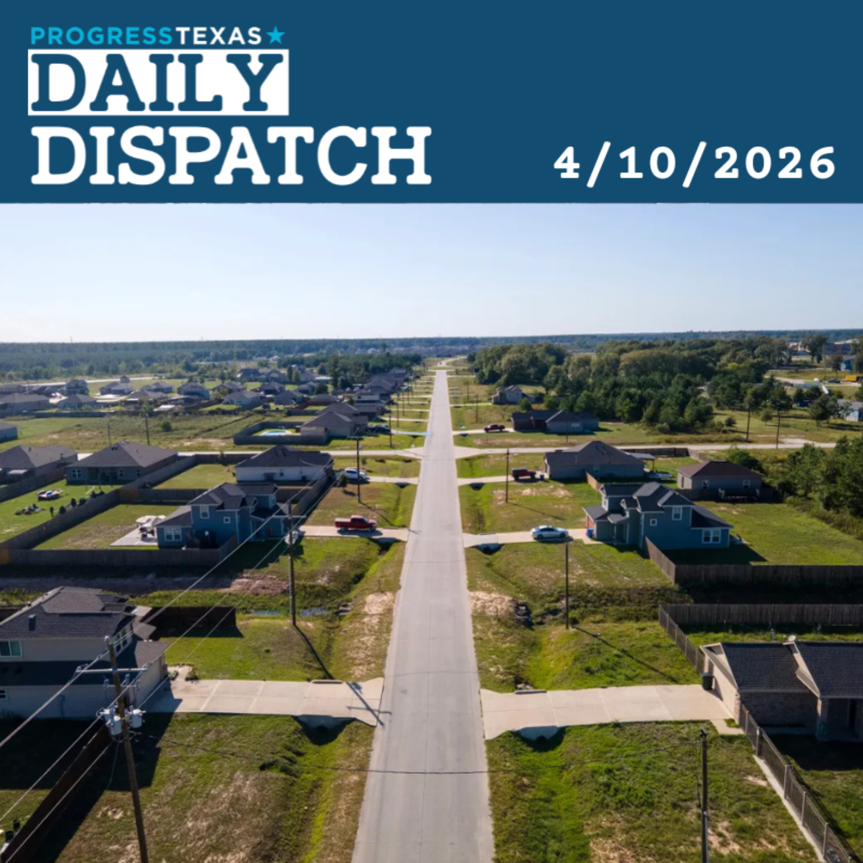 Daily Dispatch 4/10/26: Colony Ridge Victims Ripped Off - Again - By Trump DOJ, And More episode artwork