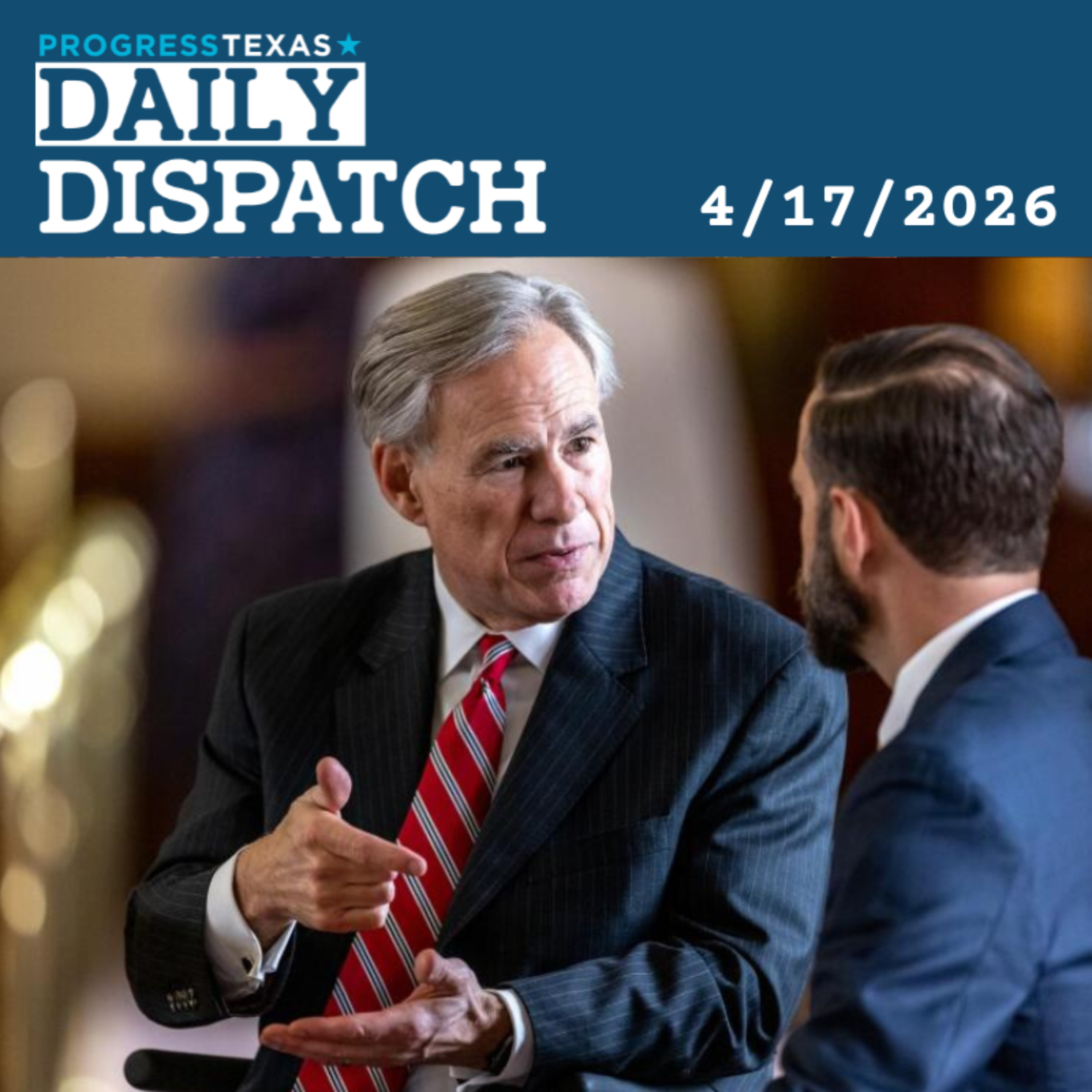 Daily Dispatch 4/17/26: Will Greg Abbott Defund FIFA World Cup In Texas? And More episode artwork