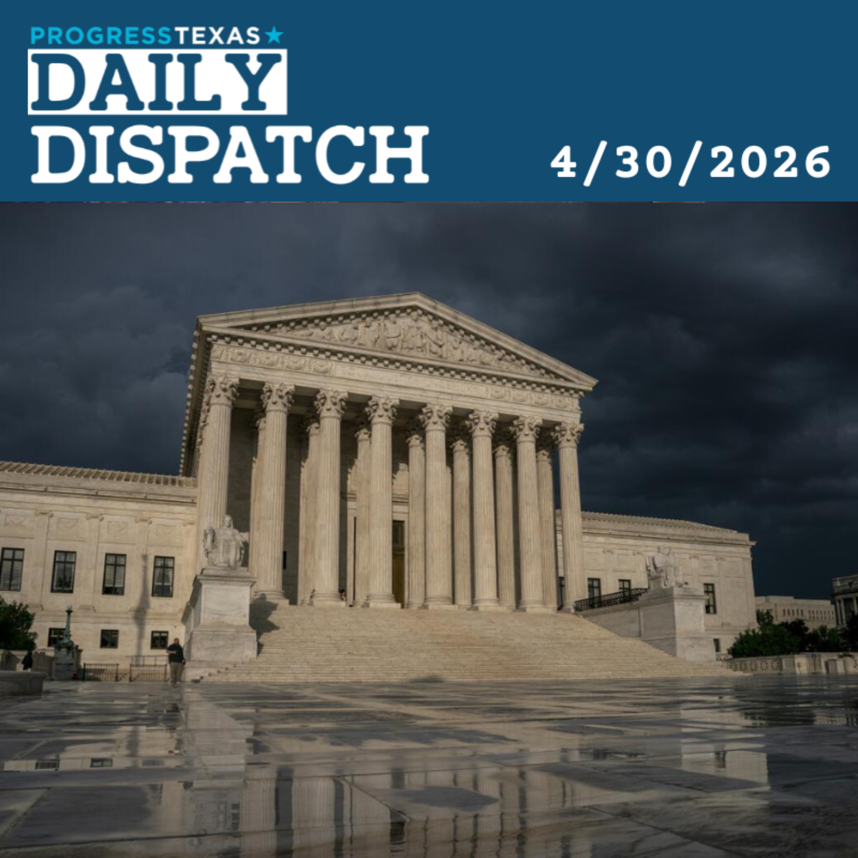 Daily Dispatch 04/30/26: SCOTUS Overturns Decades of Voting Protections, and More episode artwork