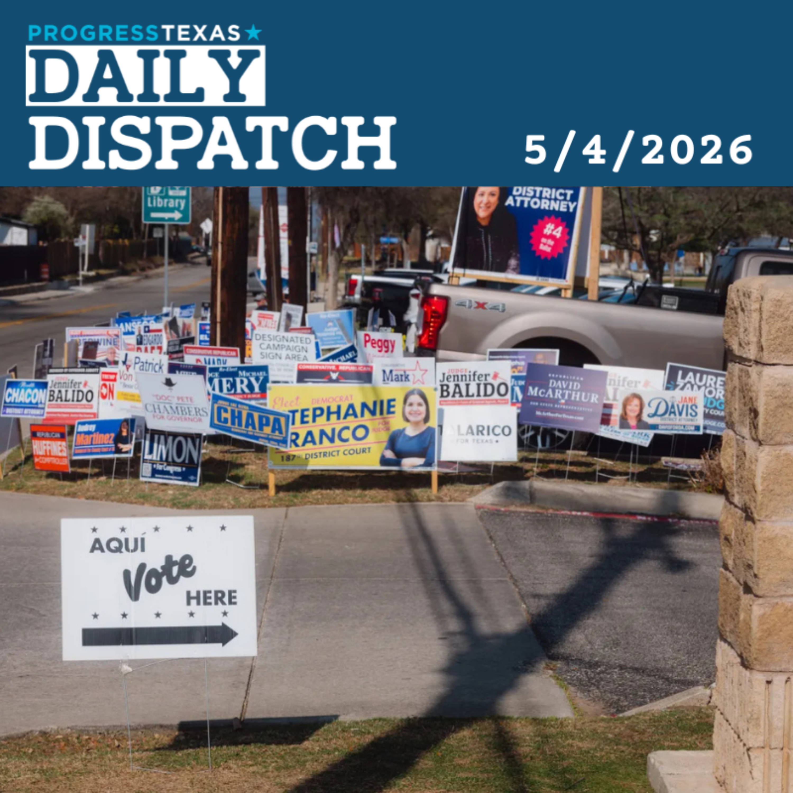 Daily Dispatch 5/4/26: Local Elections Results, Paxton vs Talarico, and More episode artwork