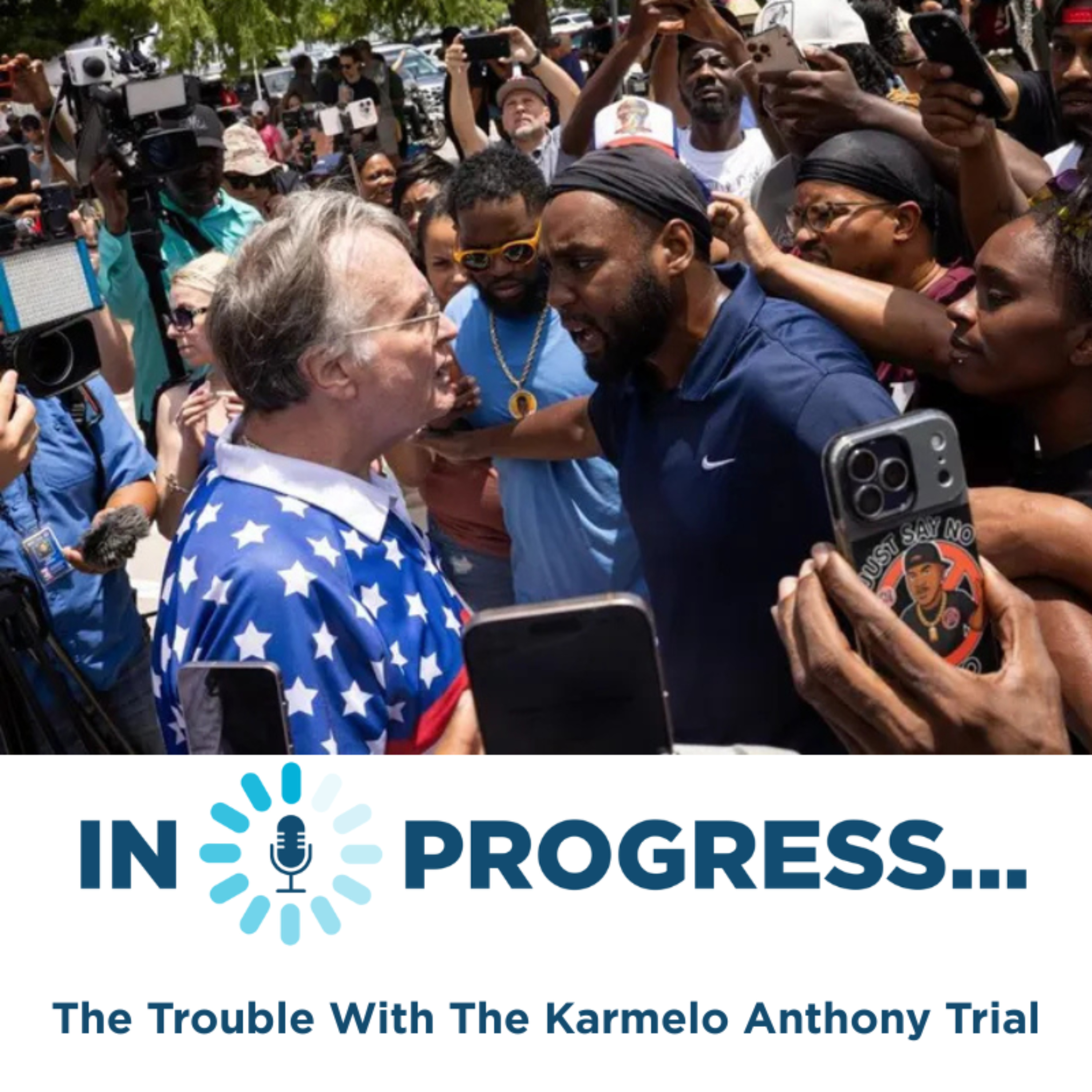 In Progress: The Trouble With The Karmelo Anthony Trial episode artwork