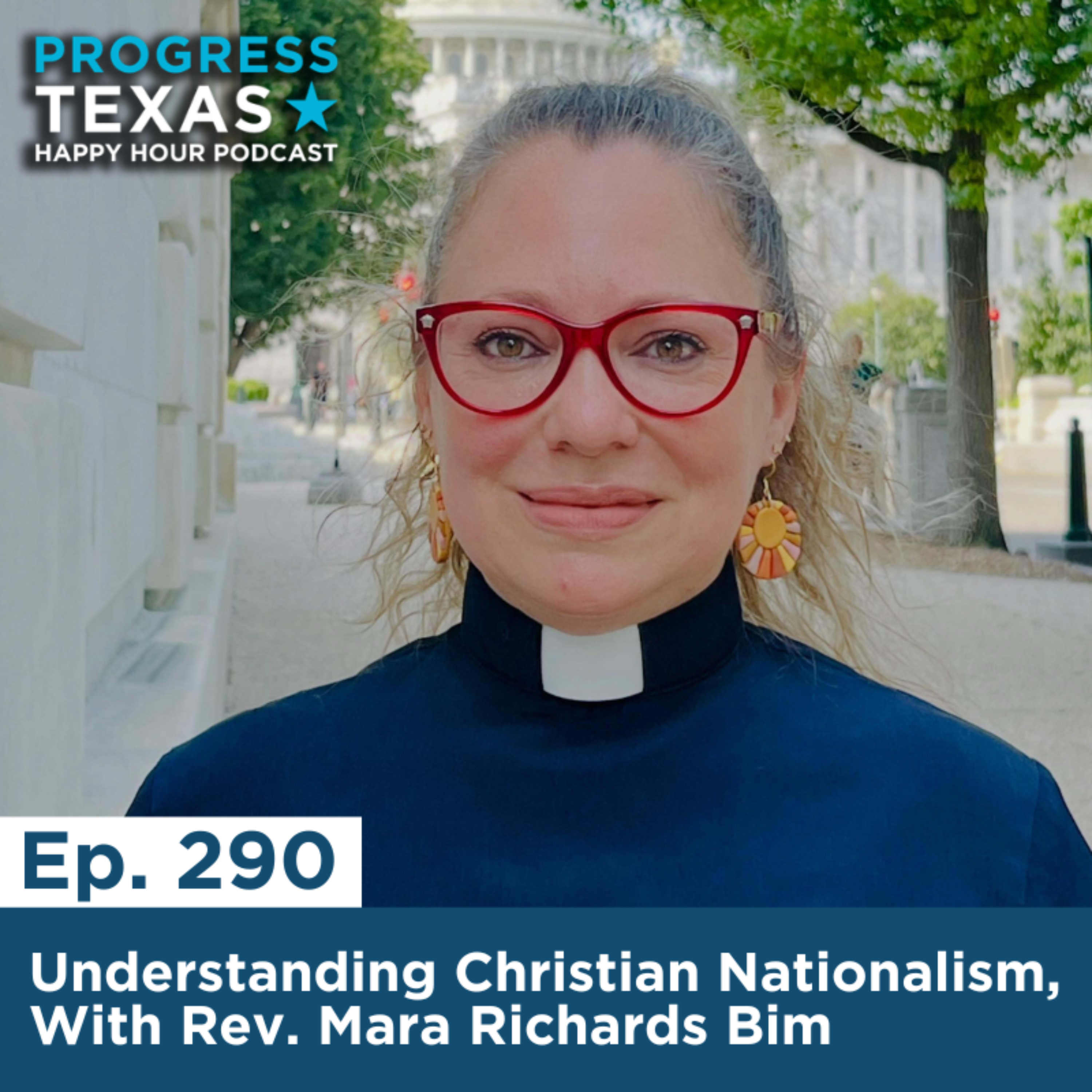 Happy Hour 290: Understanding Christian Nationalism, With Rev. Mara Richards Bim episode artwork