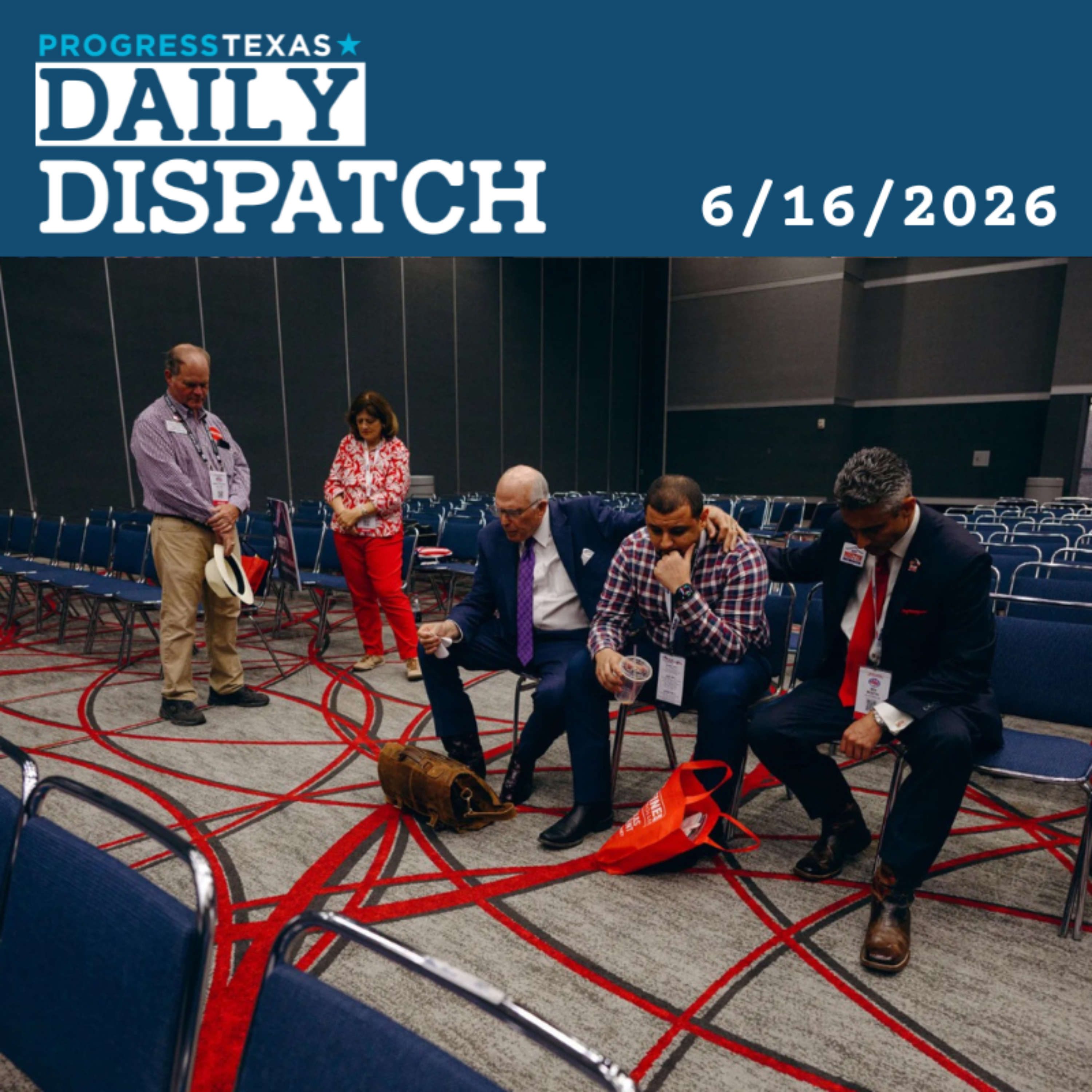 Daily Dispatch 6/16/26: Texas GOP Declares Muslims Unwelcome, And More episode artwork