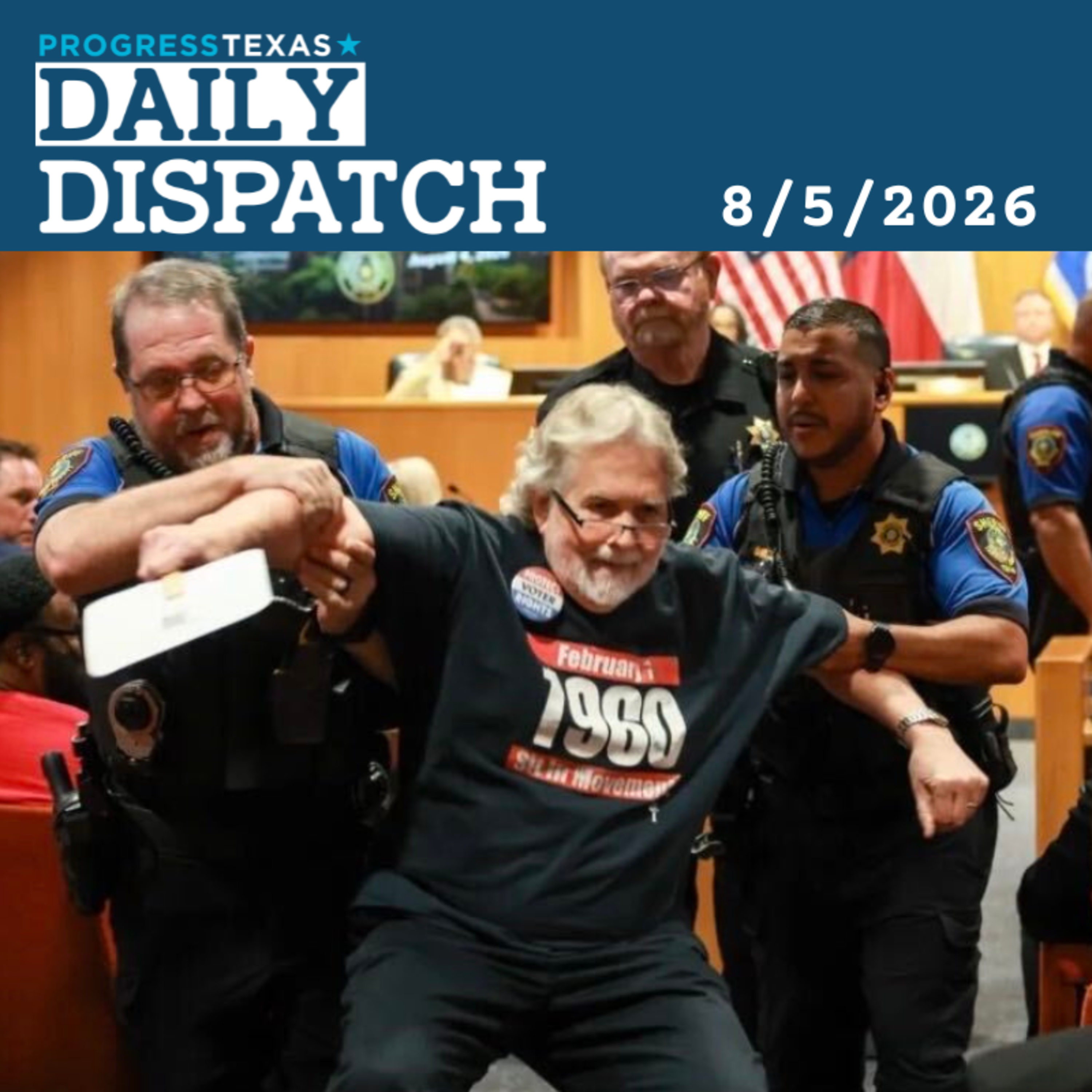 Tarrant County Speaks Out & Locked Out - Daily Dispatch 8/5/26 episode artwork