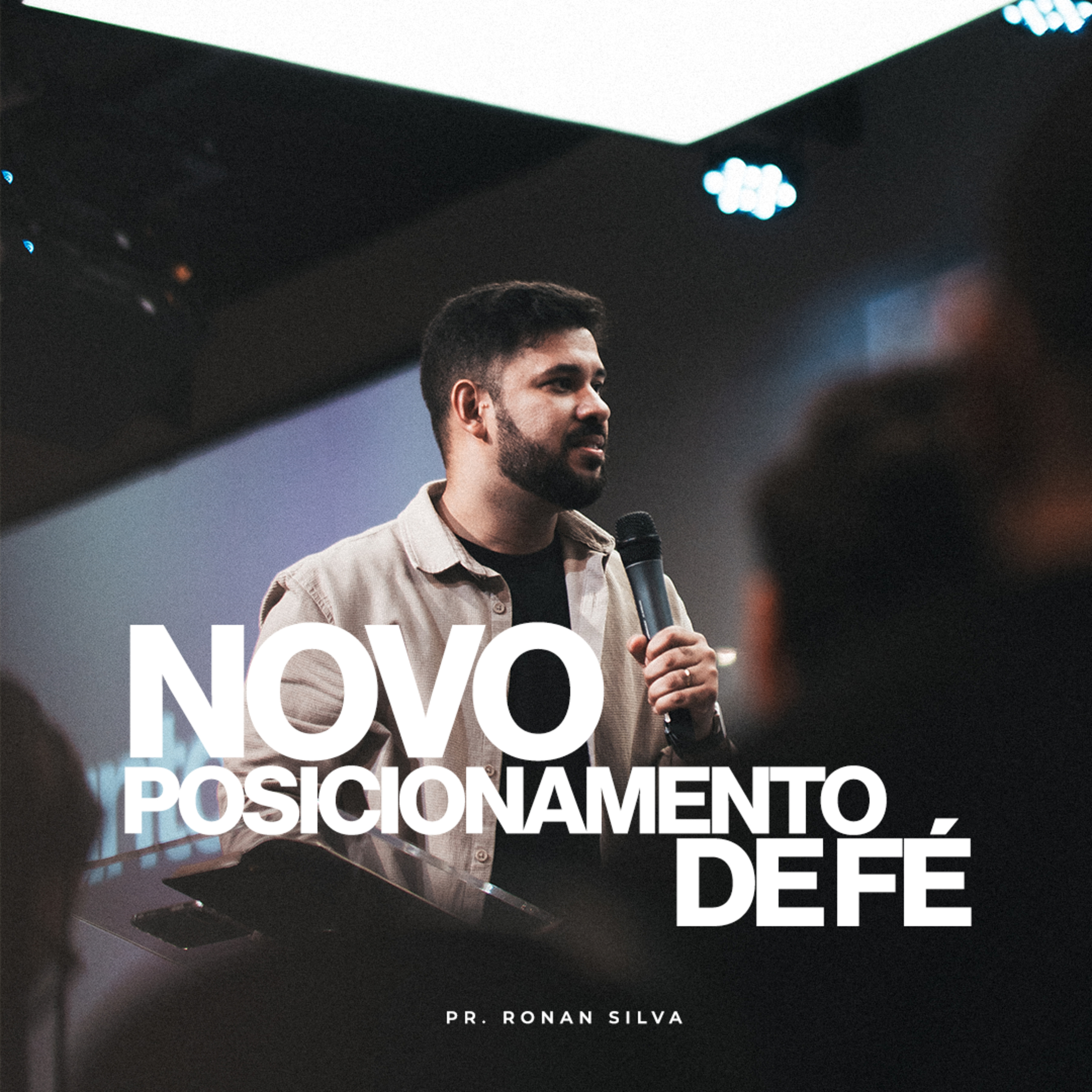 Novo posicionamento de Fé I Pr. Ronan Silva episode artwork