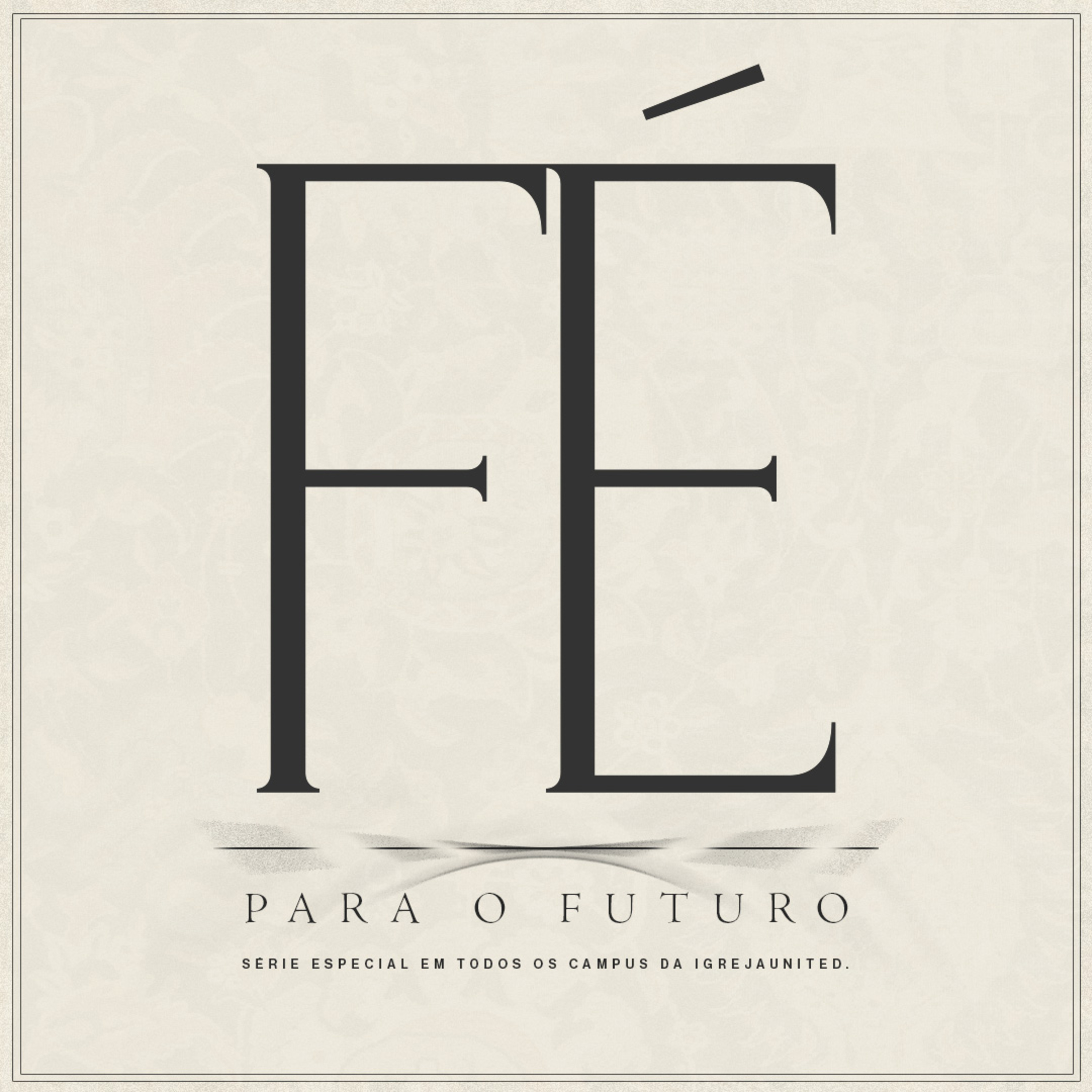 Pr. Filipe Pimentel I Fé para o Futuro Pt 1 episode artwork