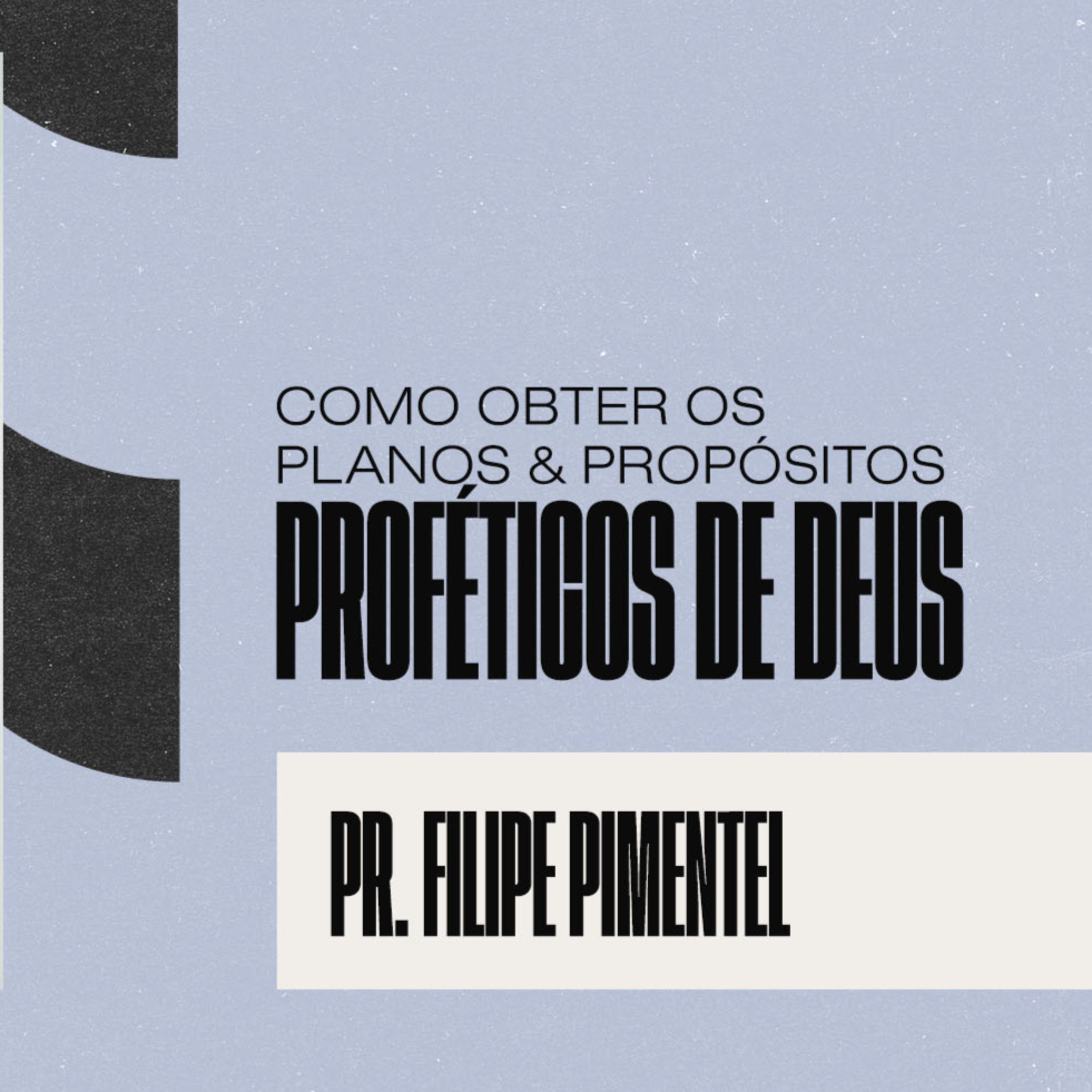 Pr. Filipe Pimentel | Como obter os planos & propósitos proféticos de Deus Pt.3 episode artwork