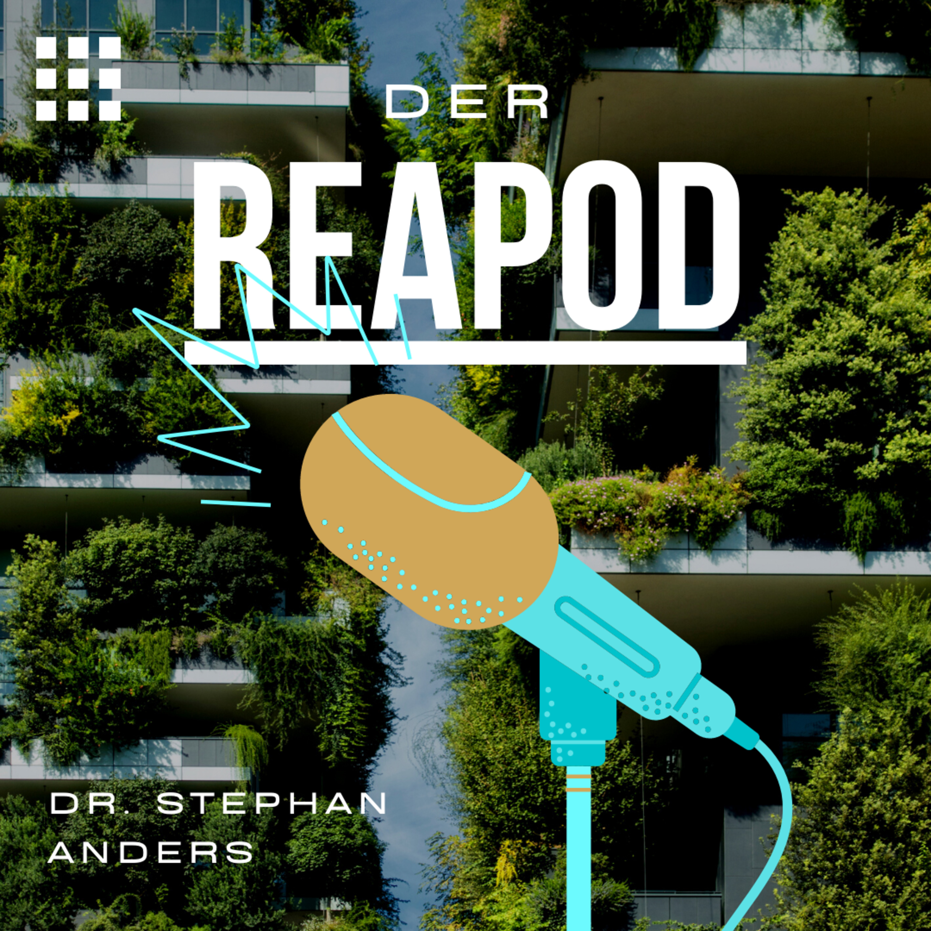 DER REAPOD - Der Real Estate Podcast über digitale Transformation.