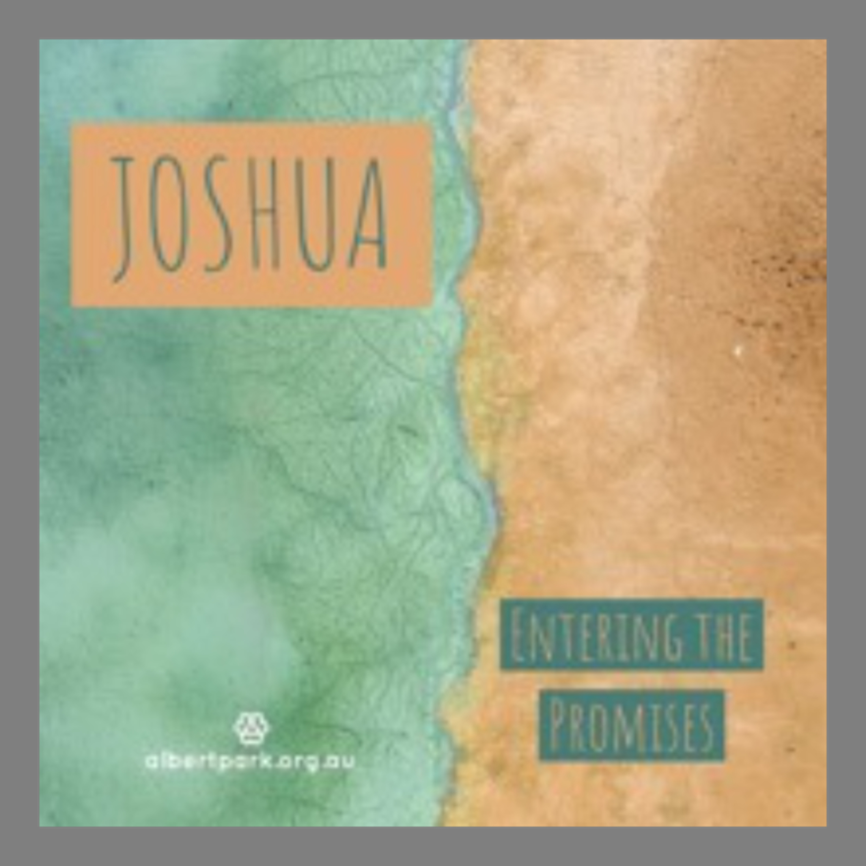Joshua, Entering the Promises: The Importance of Remembering - Damian Peck episode artwork