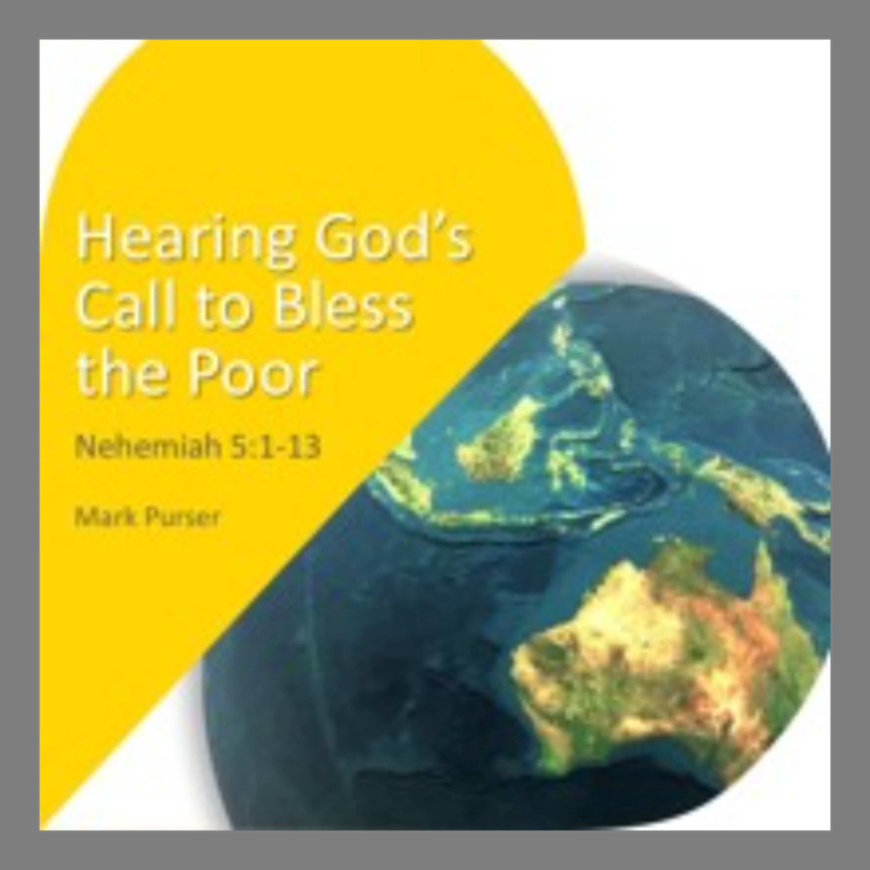 Hearing God's Call to Bless the Poor - Mark Purser episode artwork