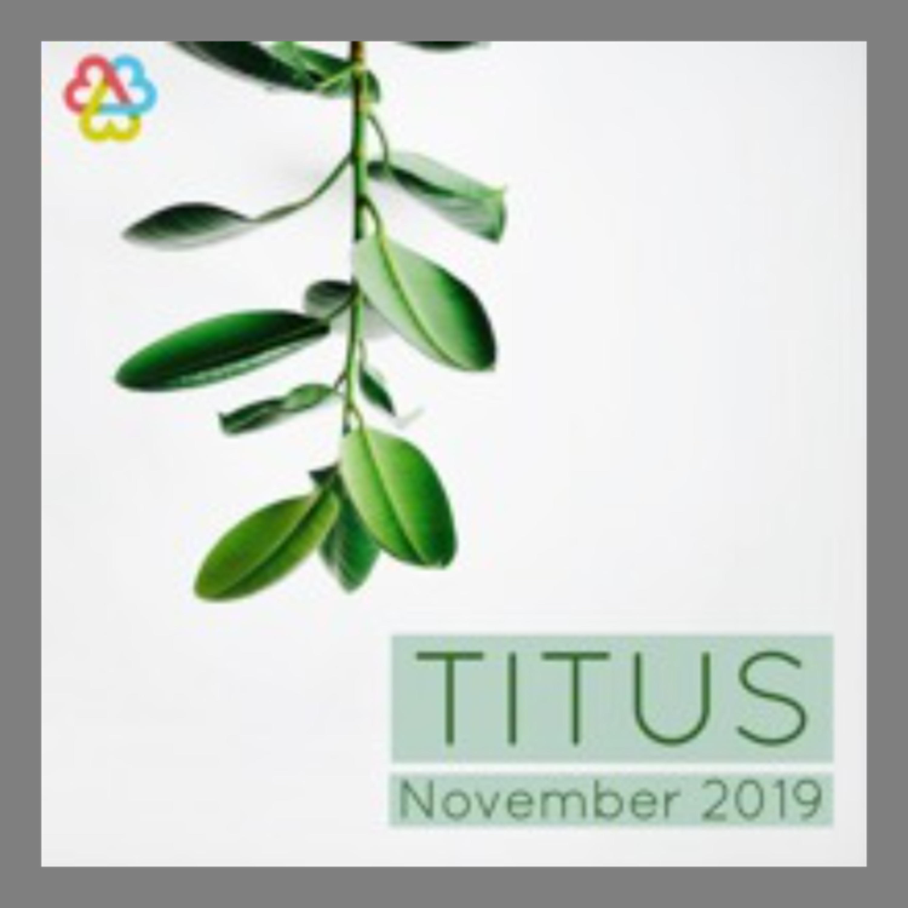 Titus: A New Leadership -Rev Philip Gilham