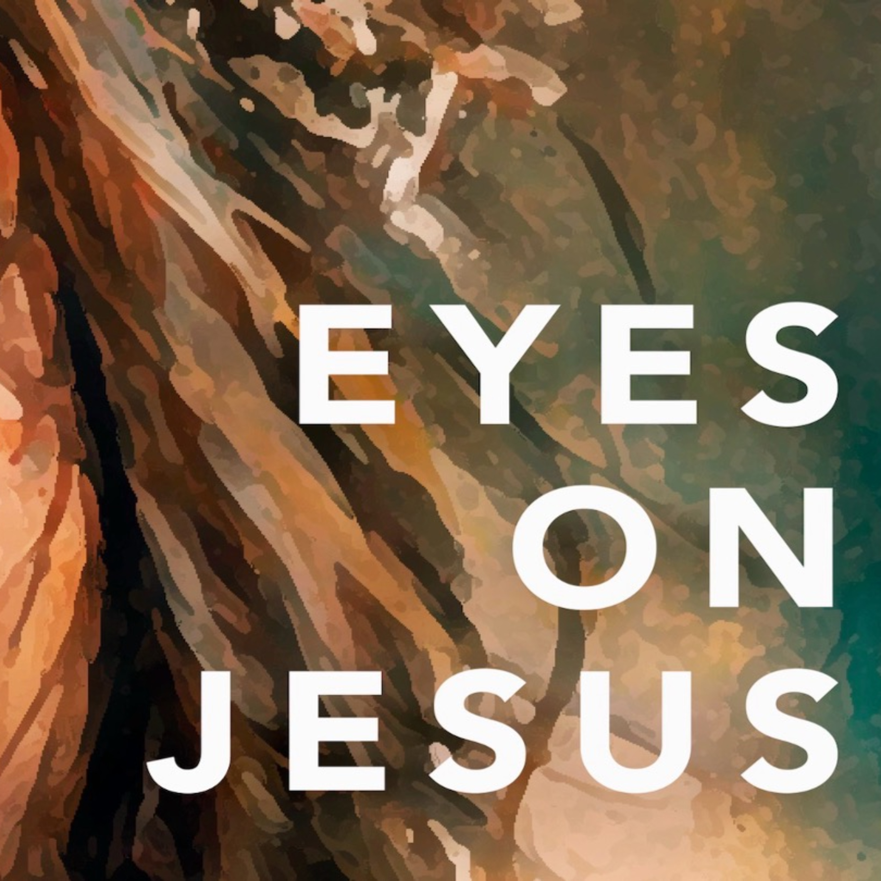 Eyes on Jesus Week #8 - Mat Becker episode artwork