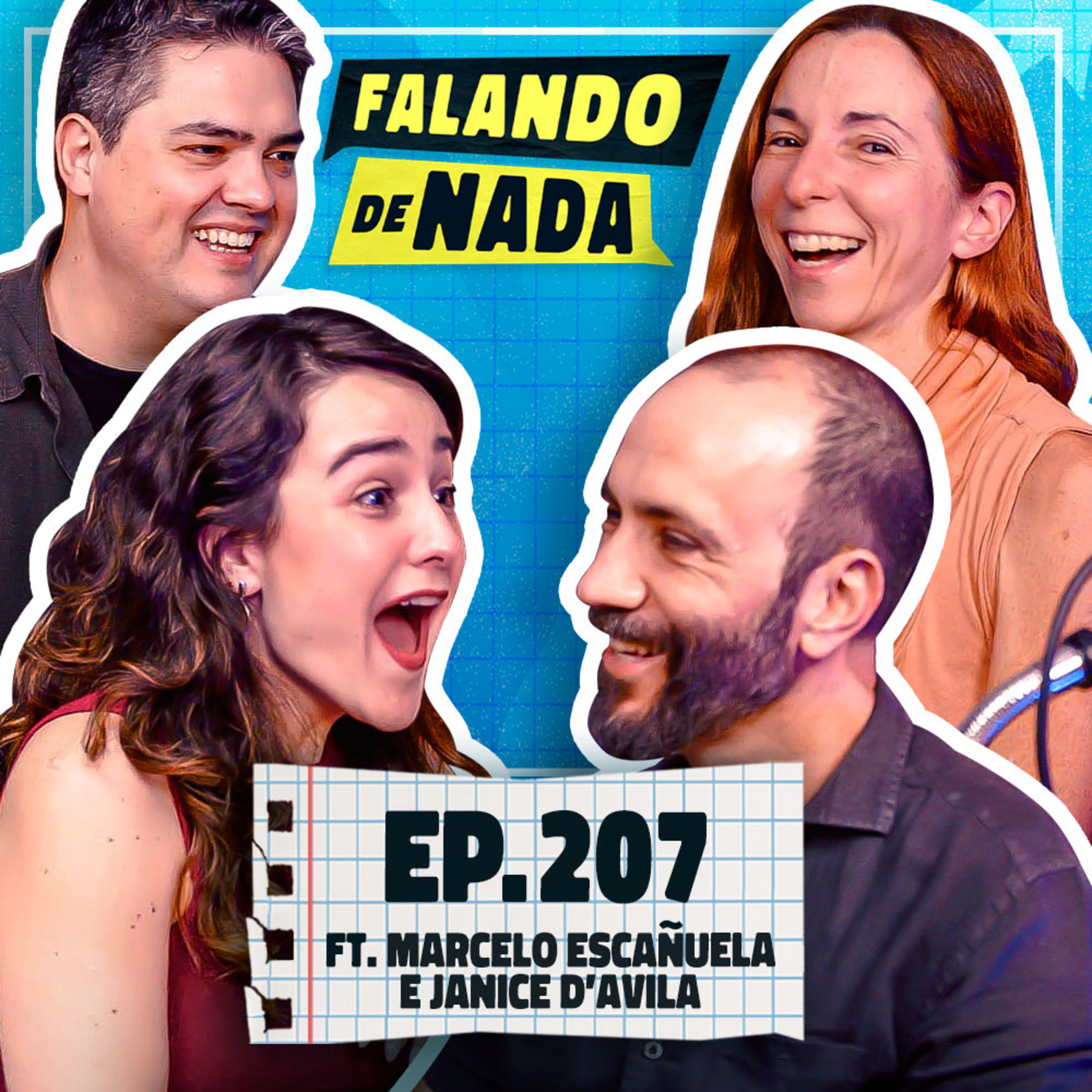 Explorando Pssica da Netflix com Marcelo Escañuela e Janice D’ávila | Ep 207 | Falando de Nada