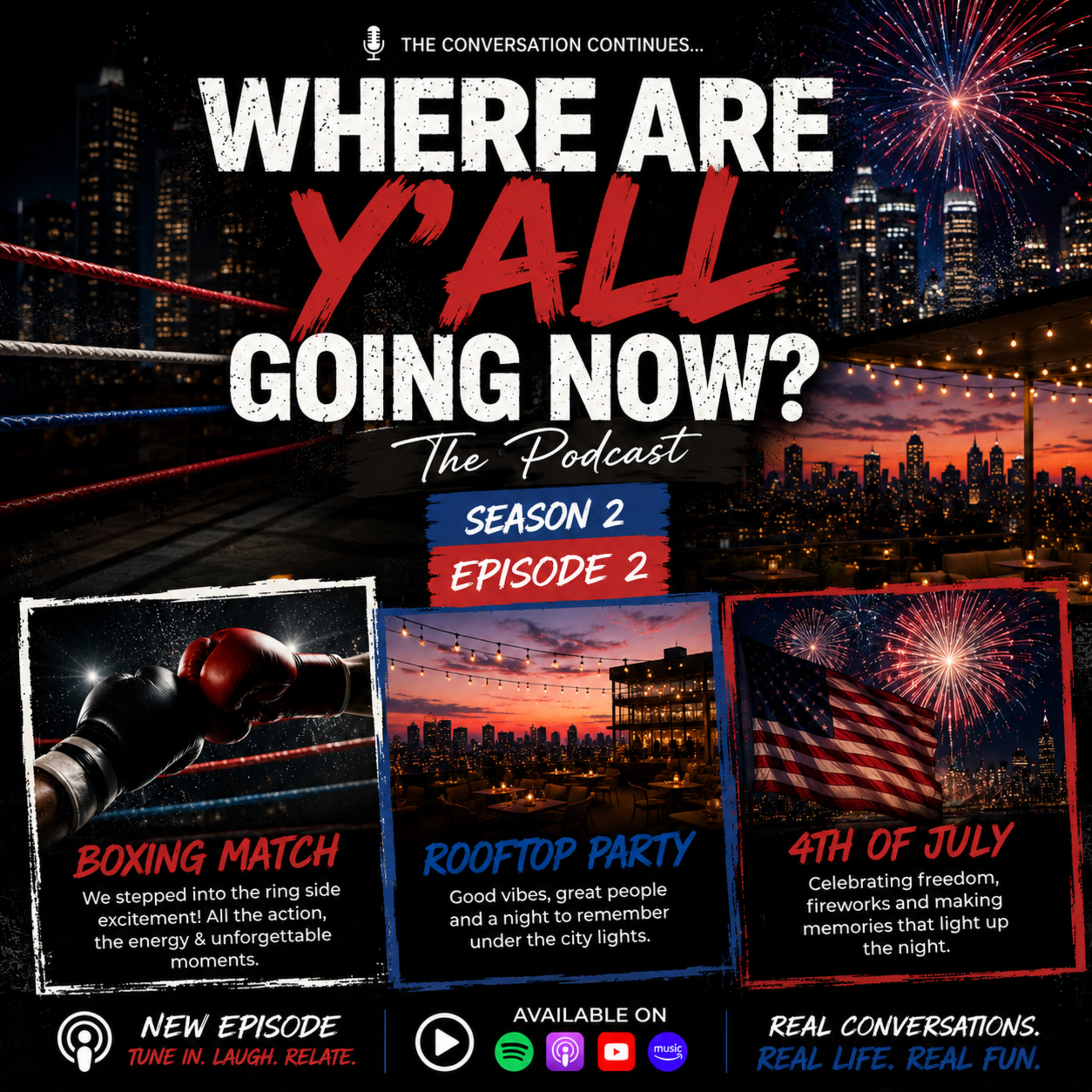 Where are y’all going Now? Season 2 episode 2 episode artwork