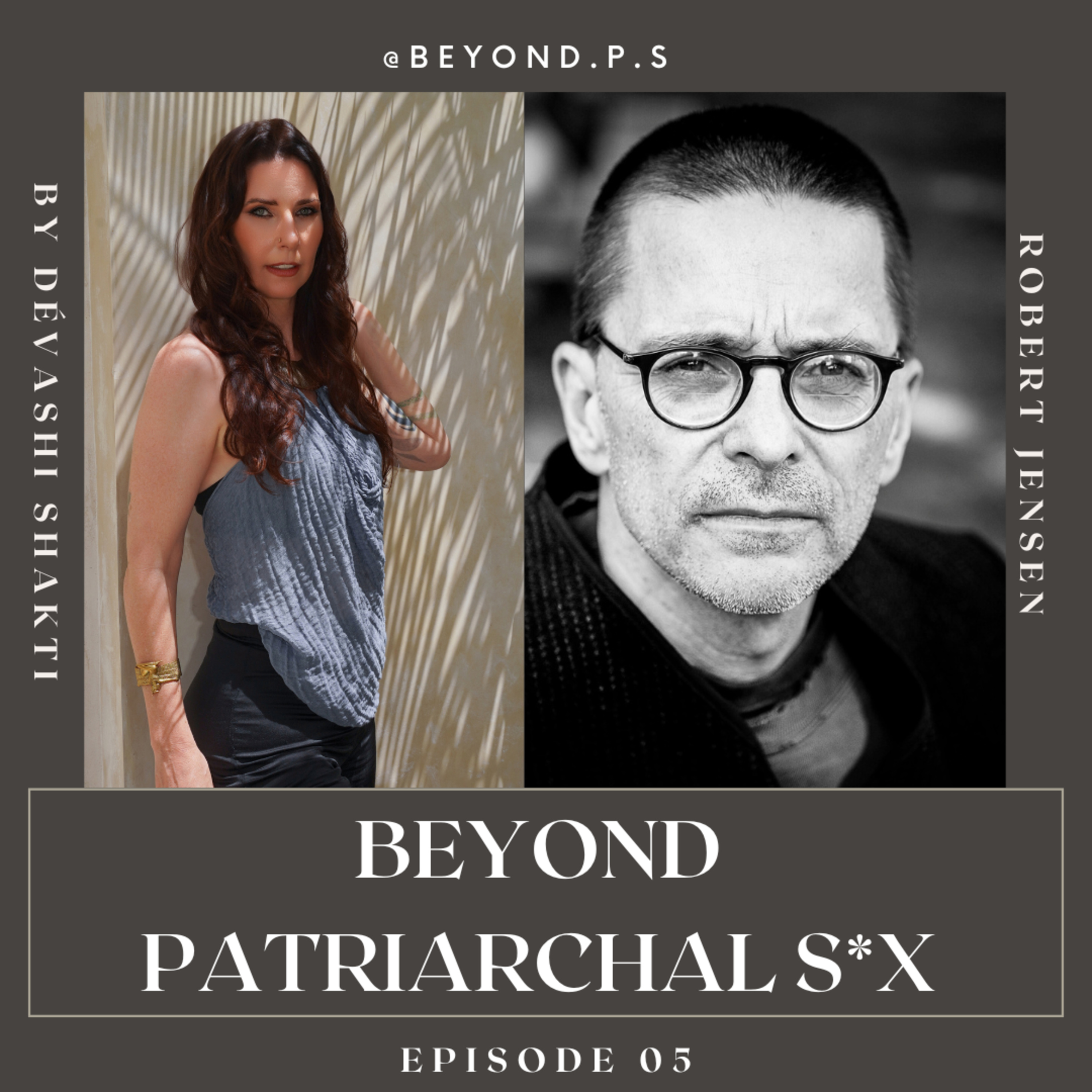 5: Men & Radical Feminism with Robert Jensen