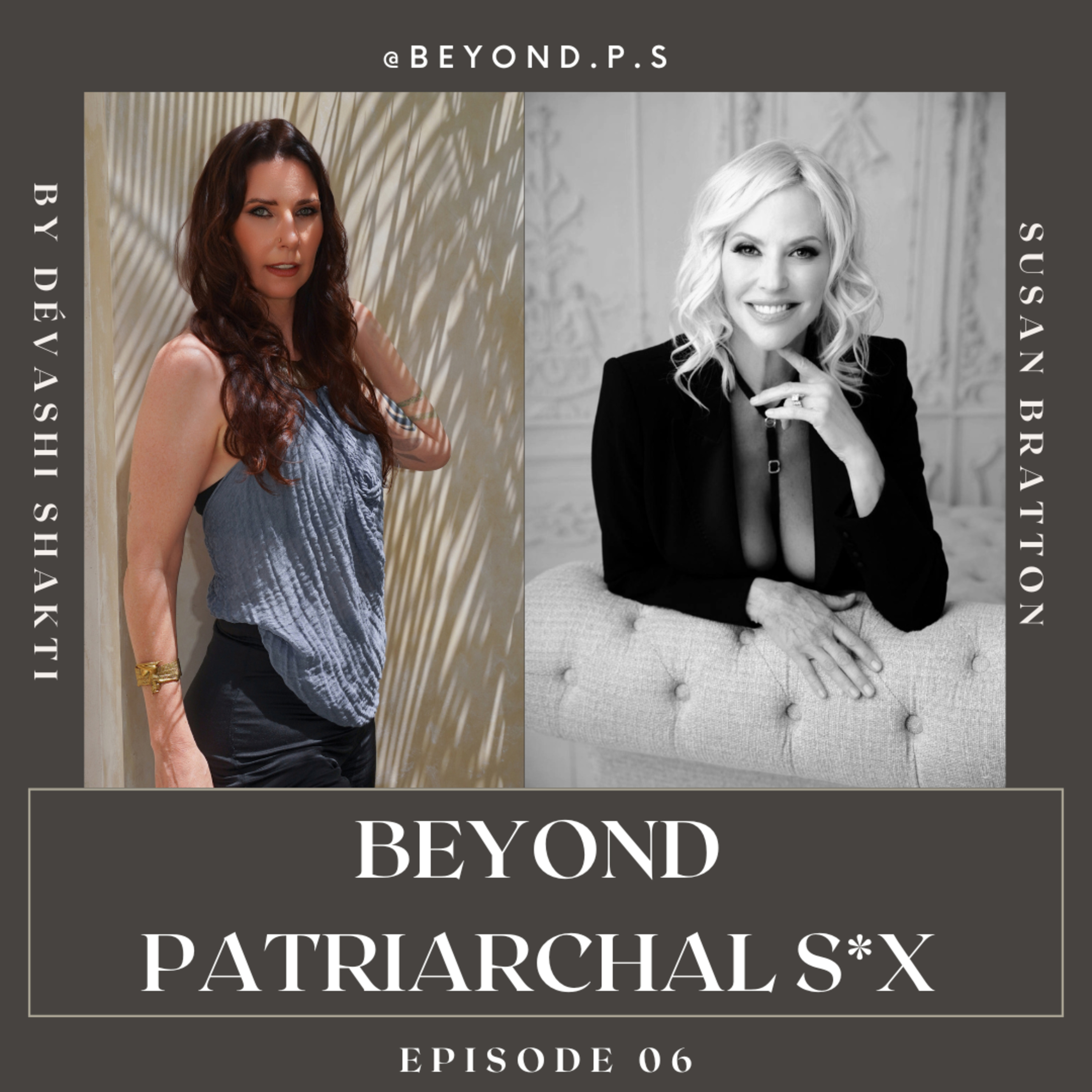 6: Liberating Female Desire with Susan Bratton