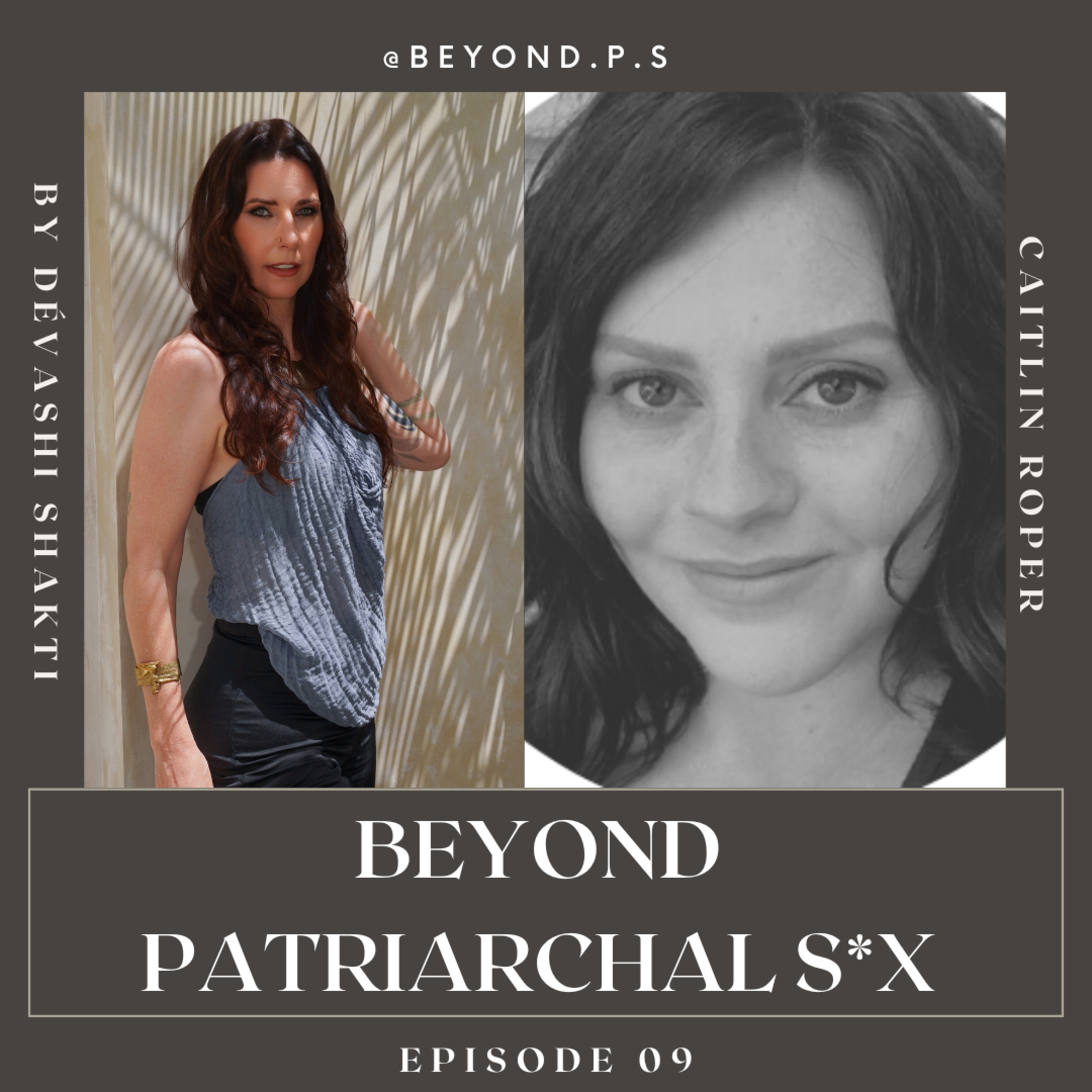 9: Why You Need to Know About S*x Dolls, with Caitlin Roper
