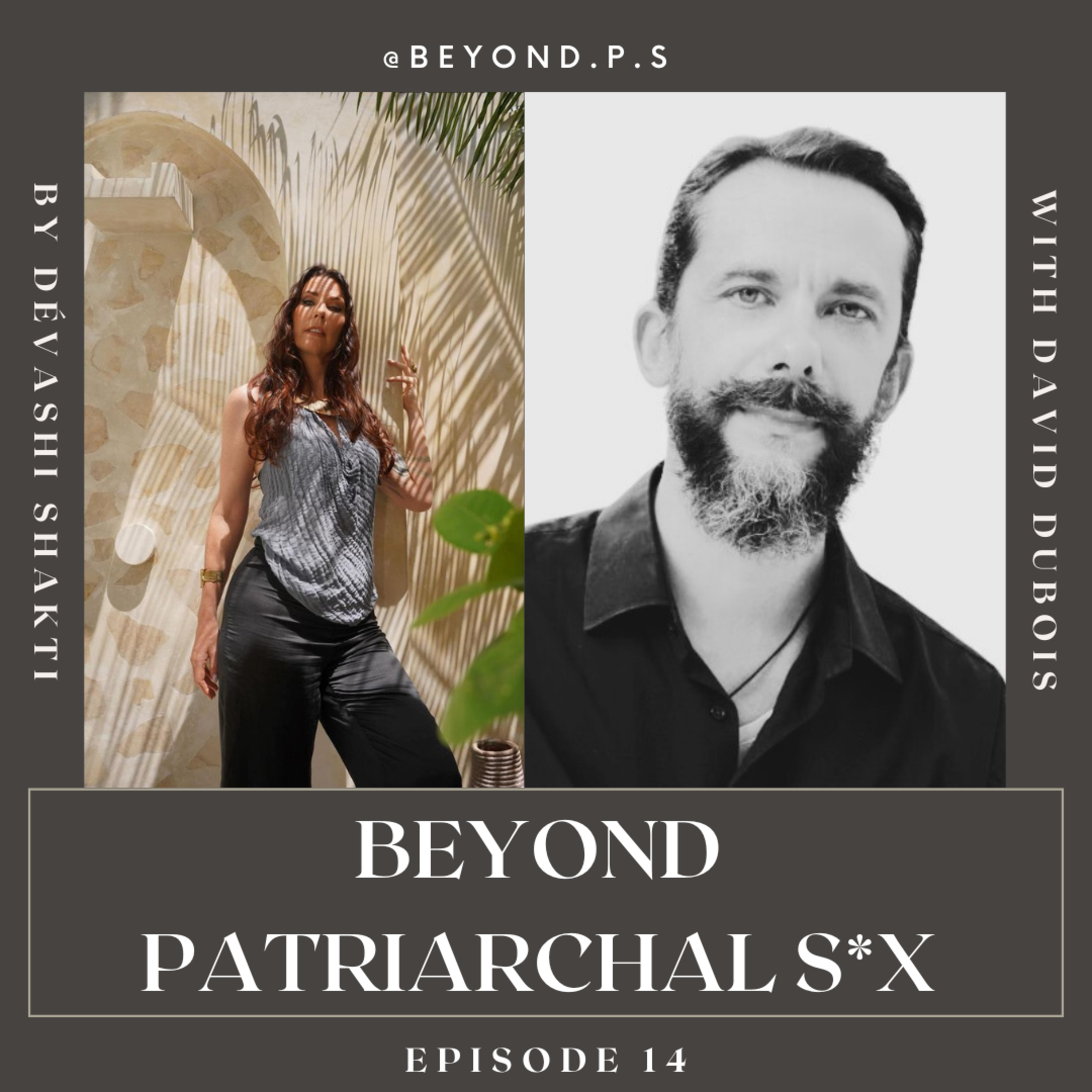14: Everything is Shakti, with David Dubois