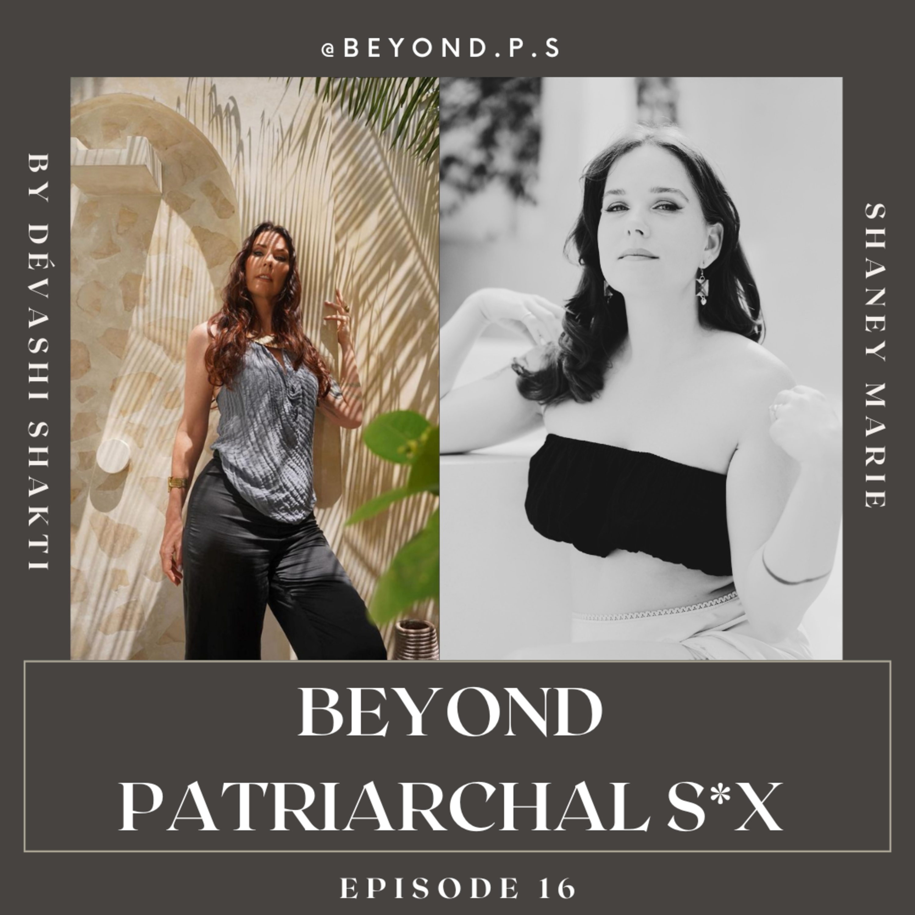 16: The Medicine of Eros with Shaney Marie