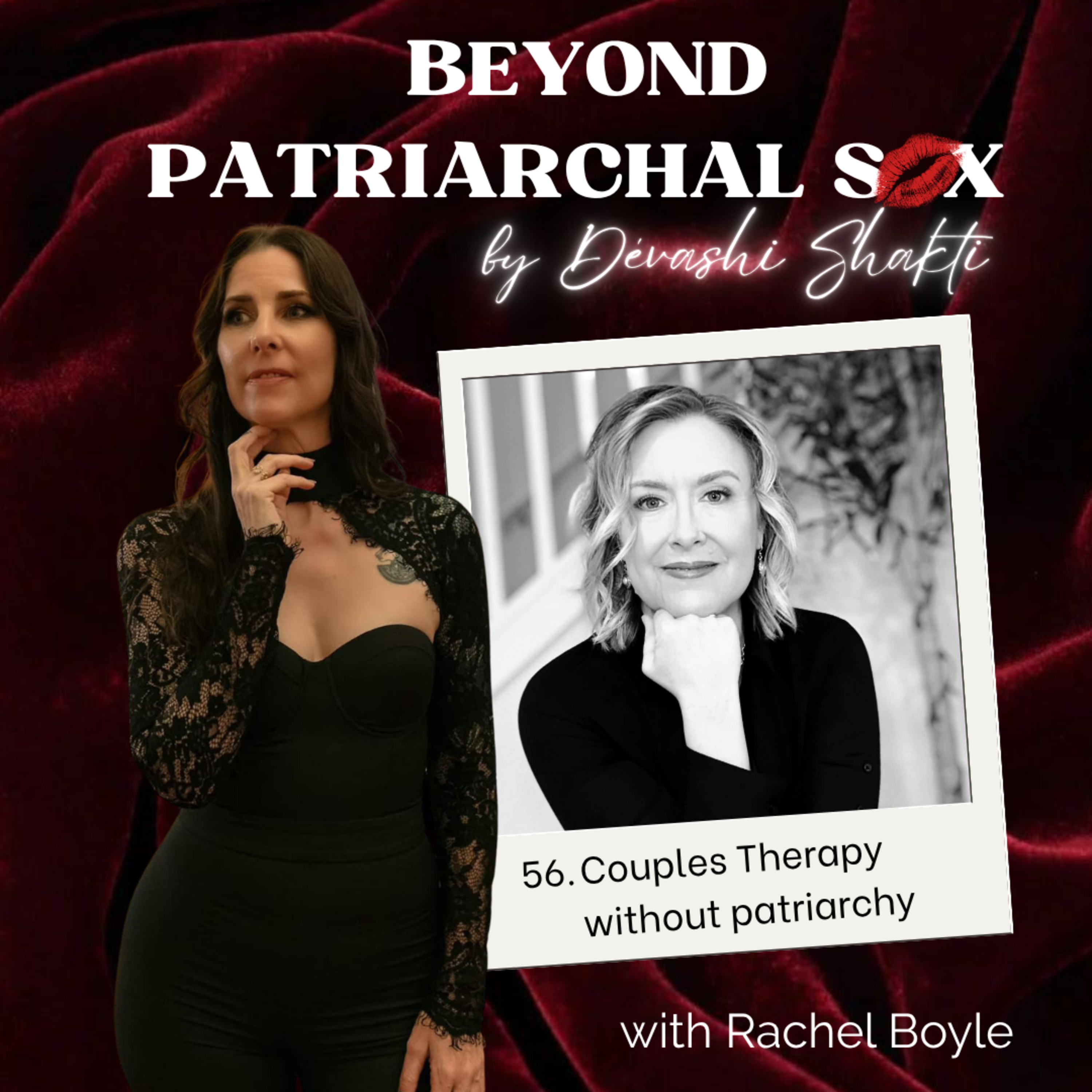56: Couple Therapy Beyond Patriarchy with Rachel Boyle episode artwork