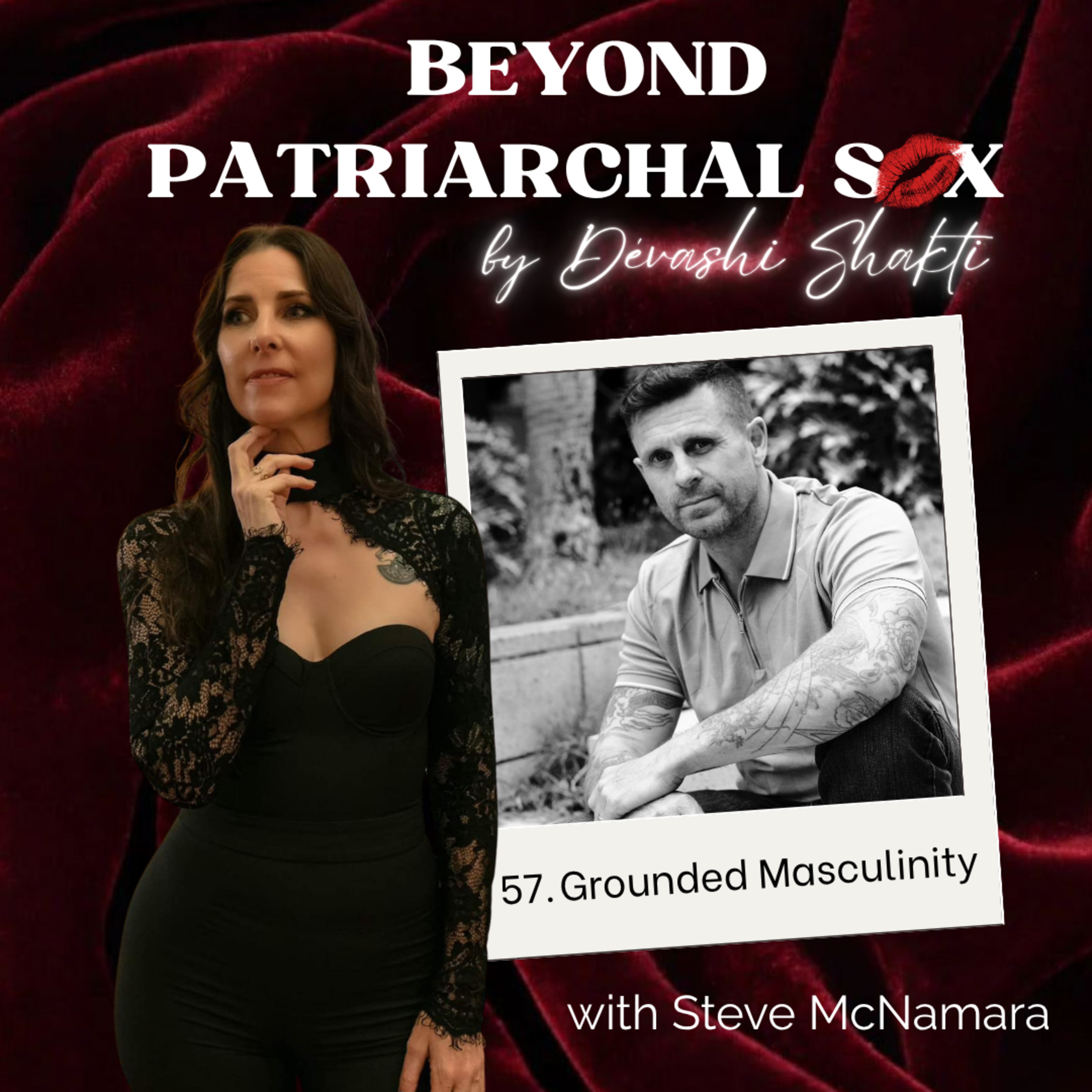 57: Grounded Masculinity, with Steve McNamara episode artwork