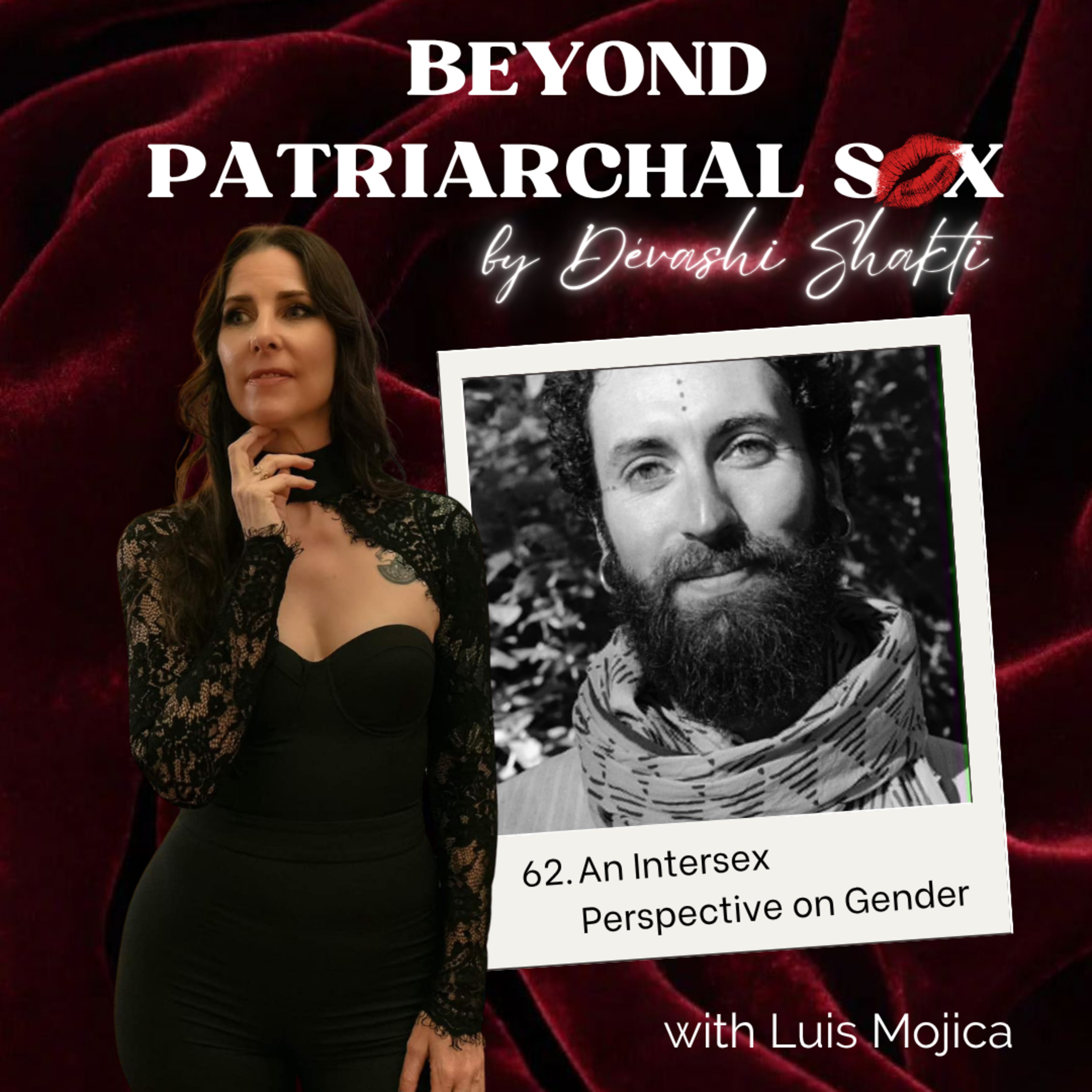 62: An Intersex Perspective on Gender with Luis Mojica episode artwork