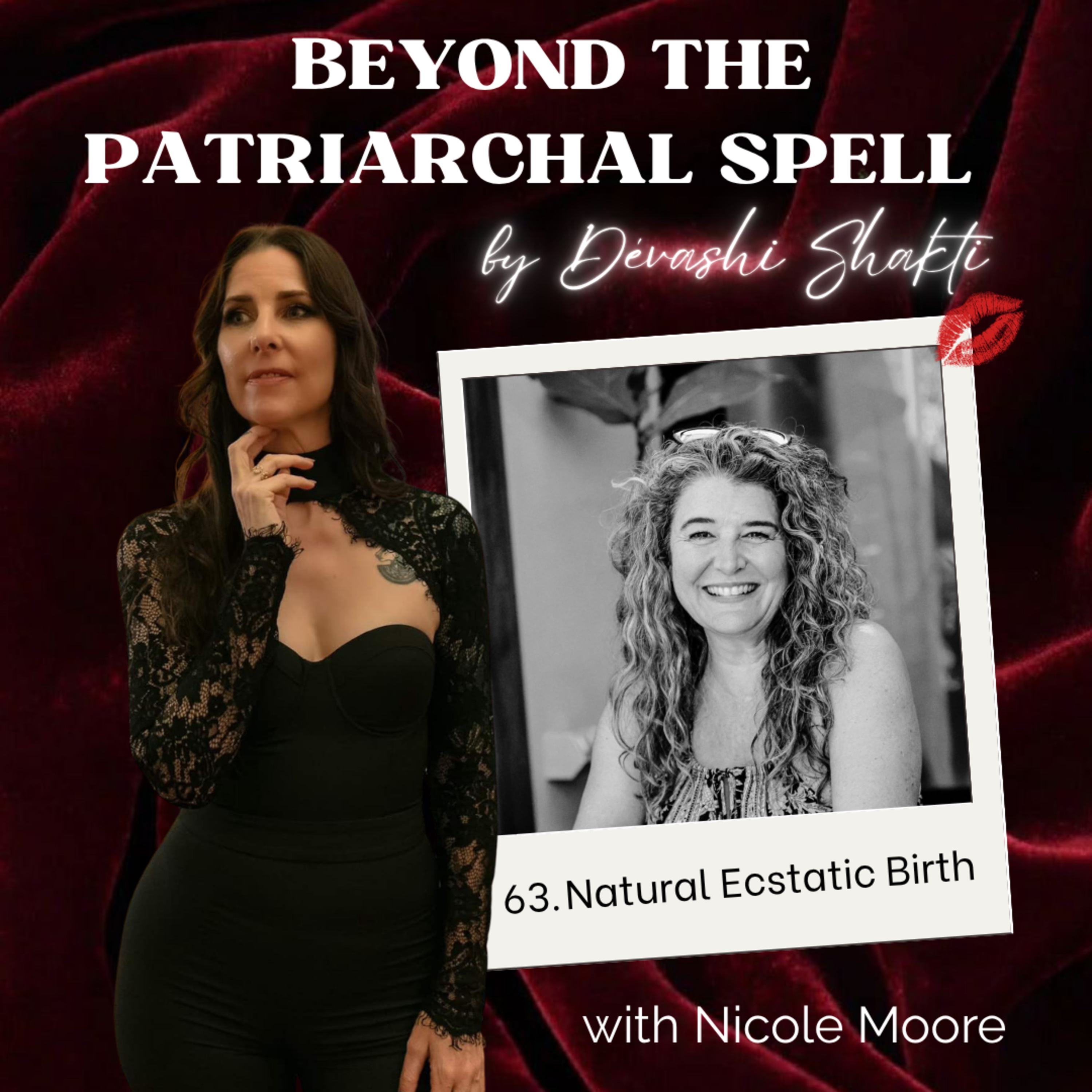 63: Natural Ecstatic Birth with Nicole Moore episode artwork