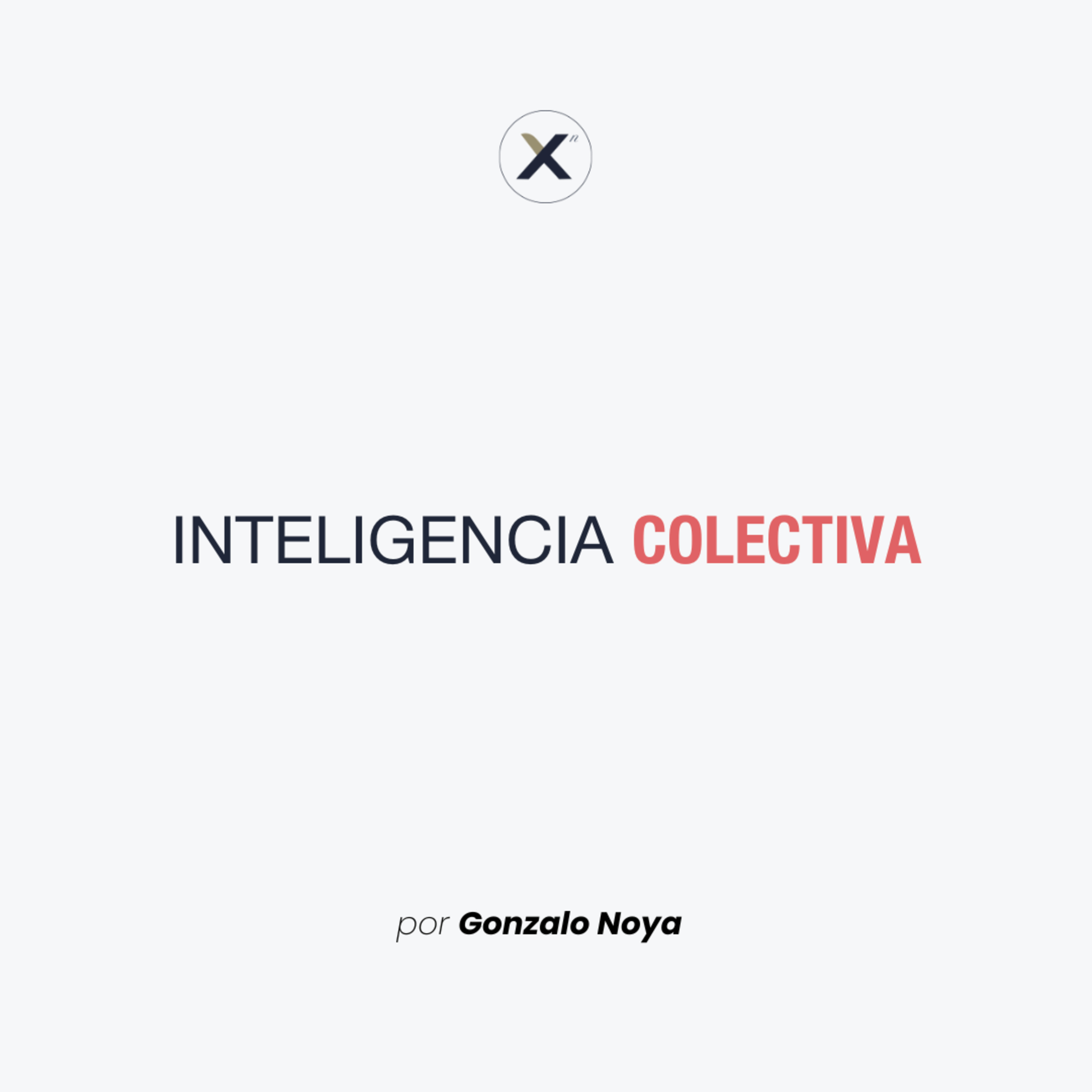 Inteligencia Colectiva episode artwork