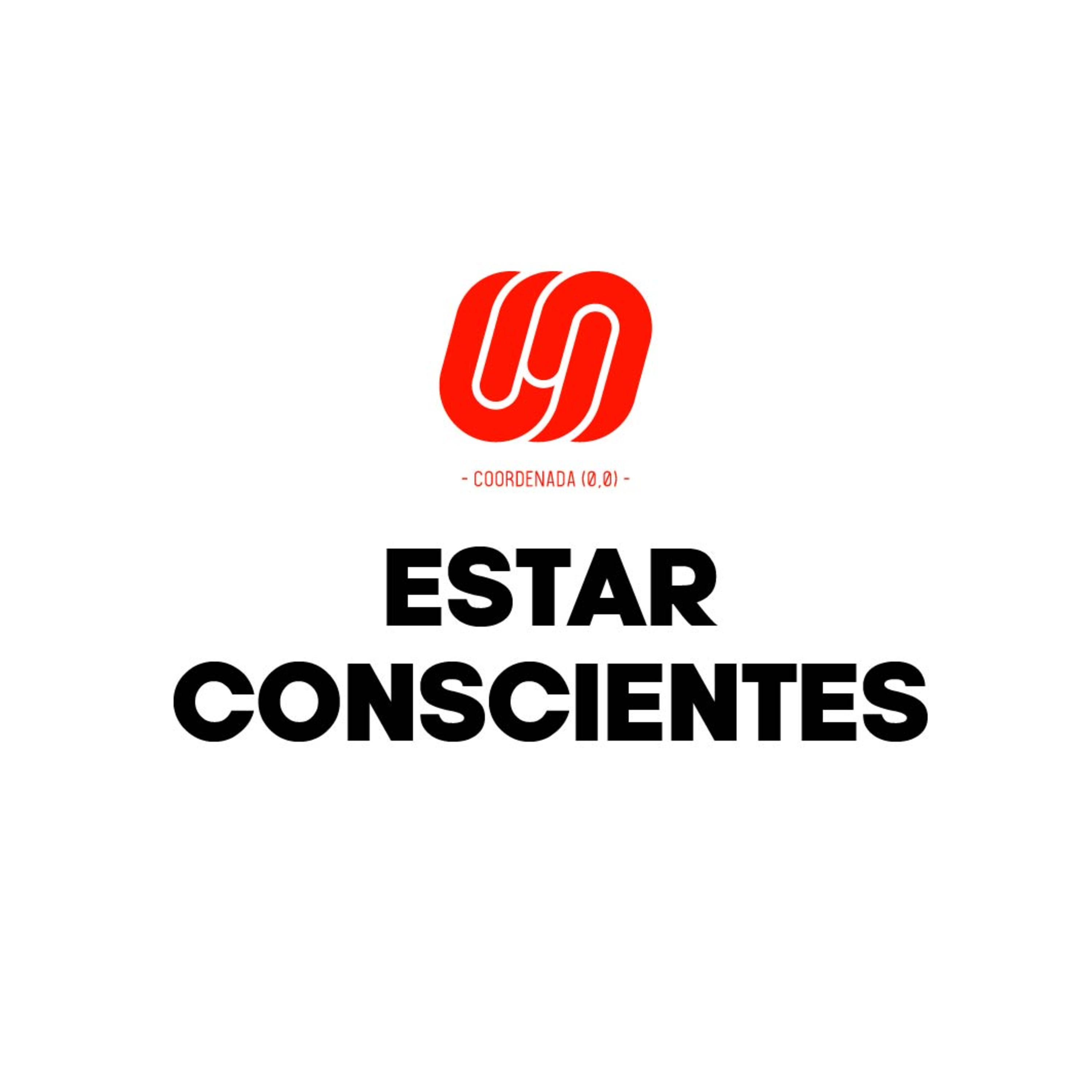 026 - Estar Conscientes episode artwork