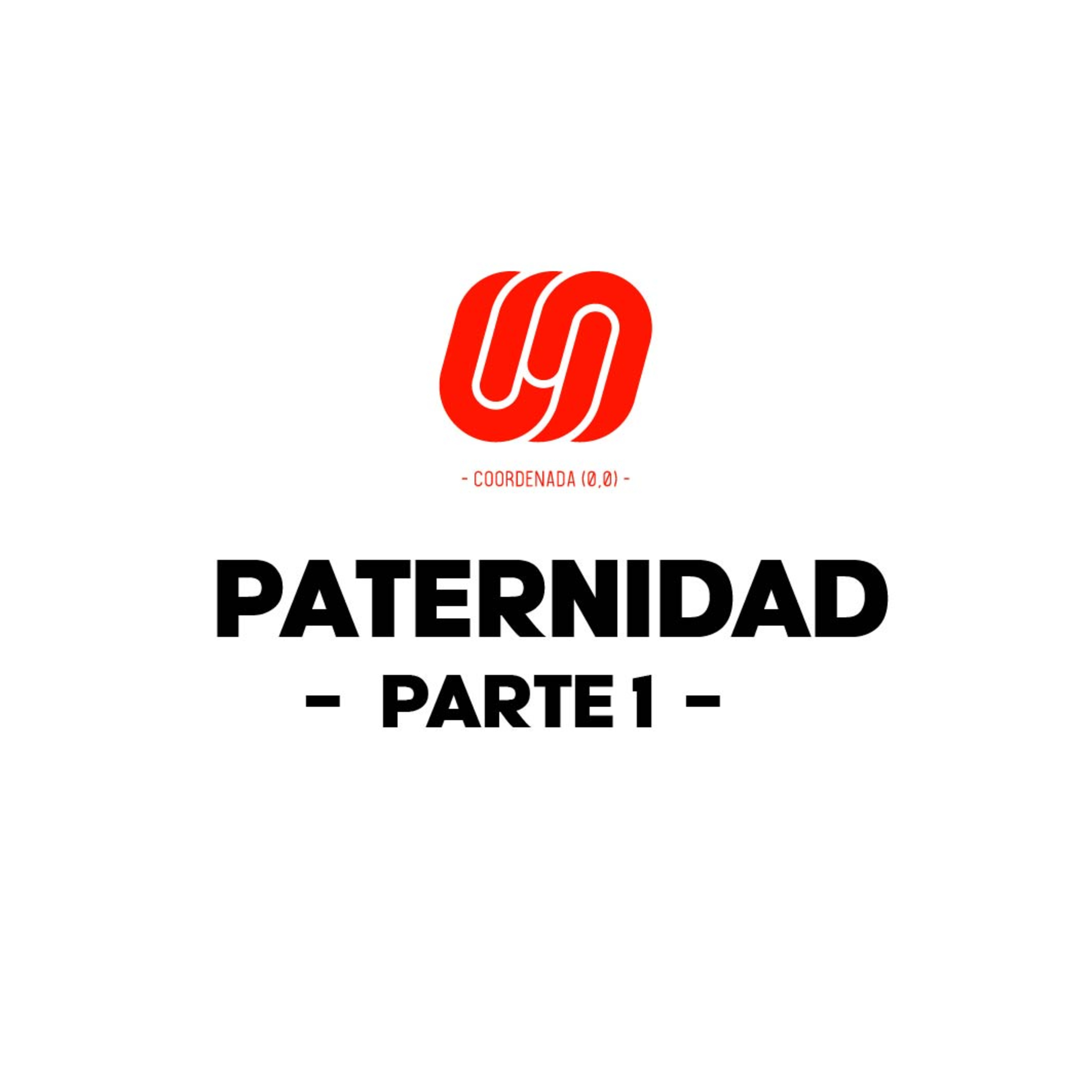 014 - Paternidad (Parte 1) episode artwork