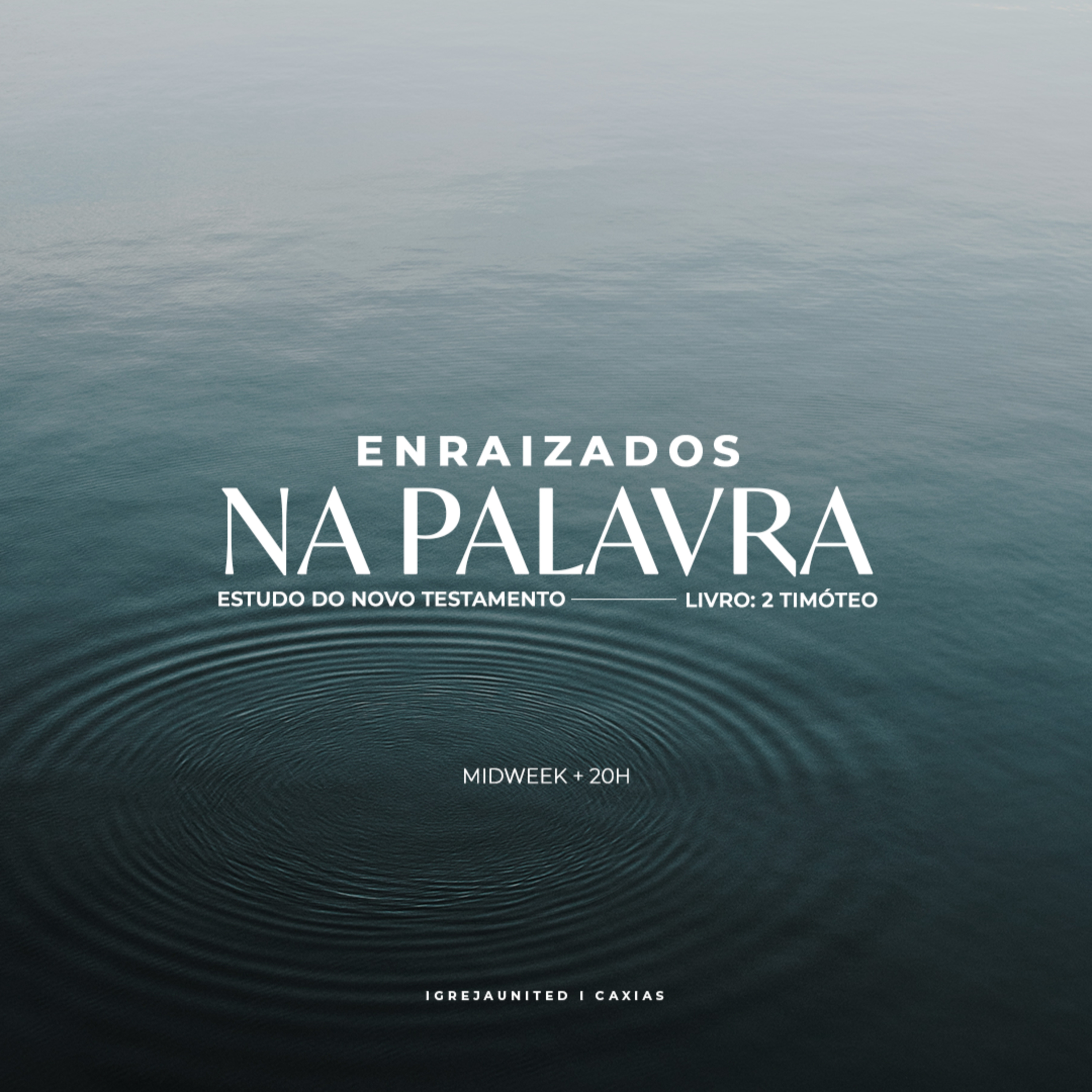 MIDWEEK | Enraizados na Palavra | LTP. Eugenio Domingues - 2 Timóteo Pt.2 episode artwork